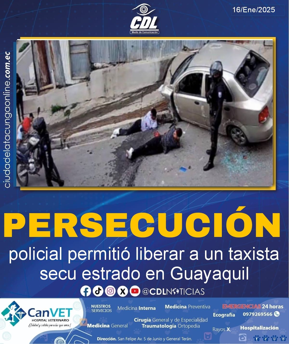 Persecución policial permitió liberar a un taxista secu estrado en Guayaquil