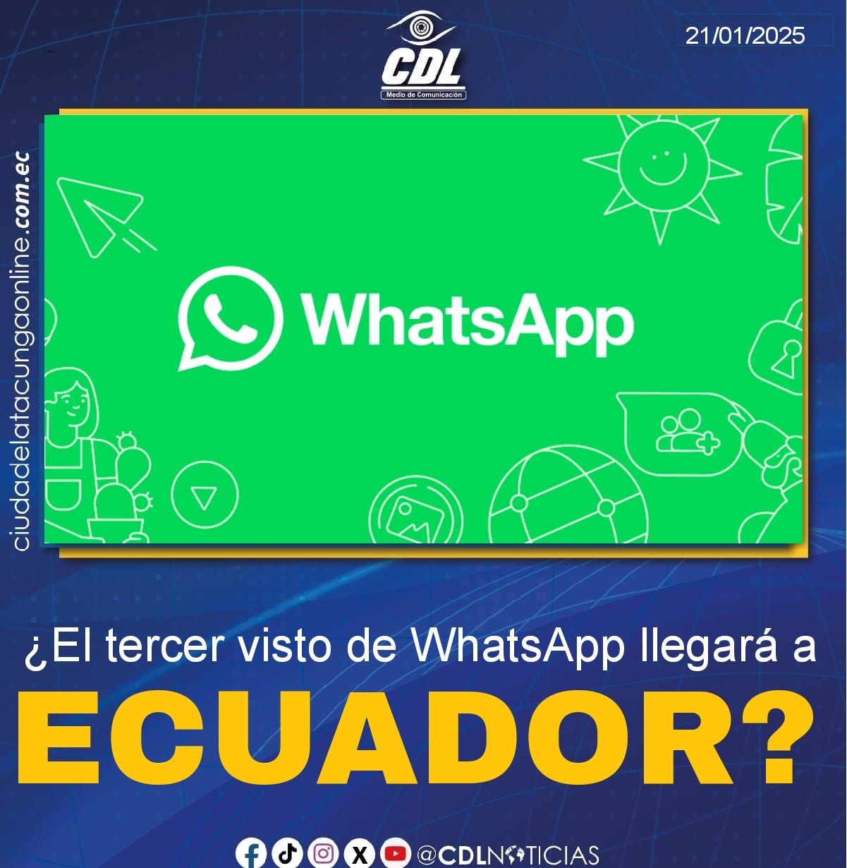 ¿El tercer visto de WhatsApp llegará a Ecuador?