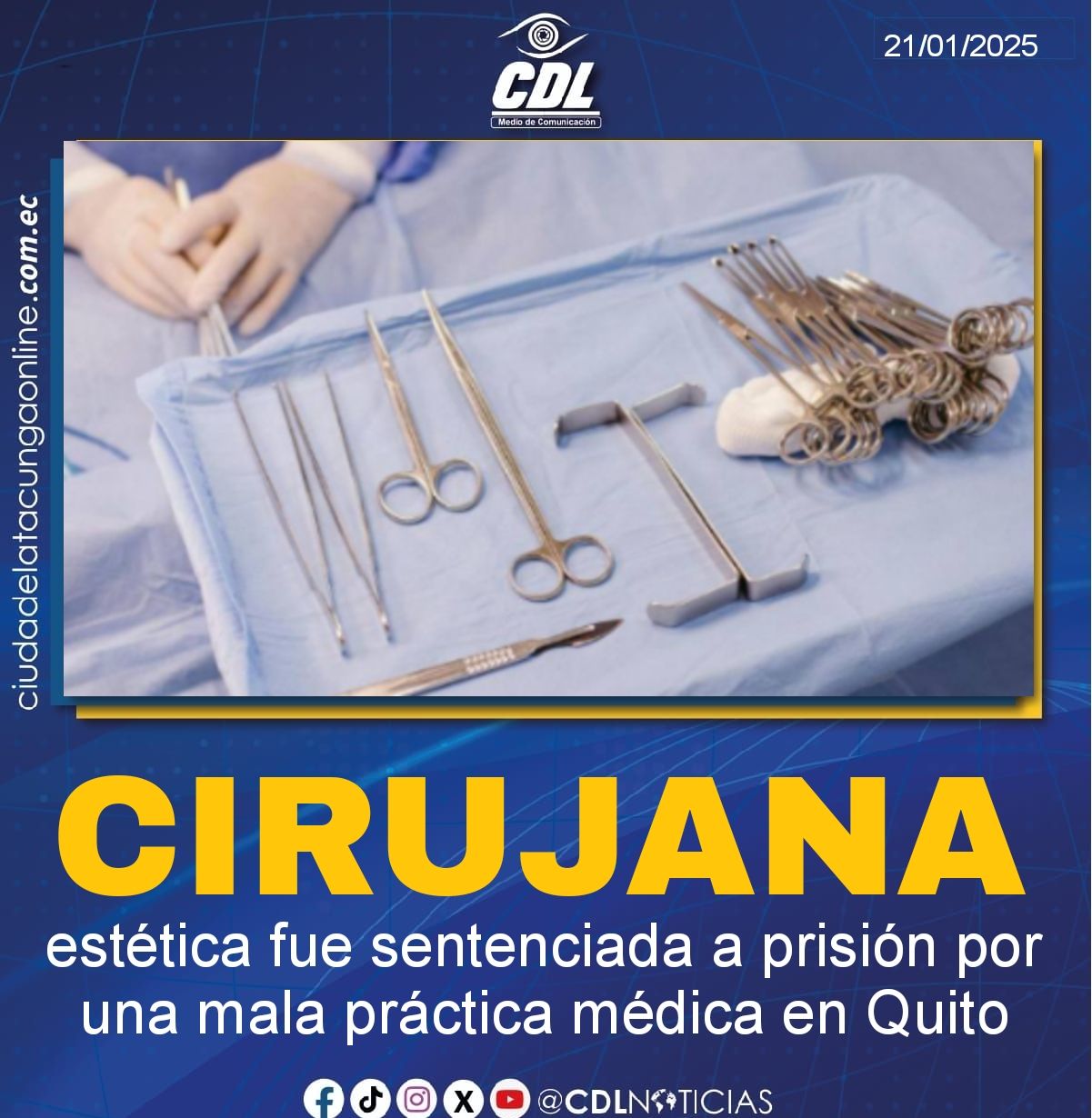 Una cirujana estética fue sentenciada a prisión por una mala práctica médica en Quito