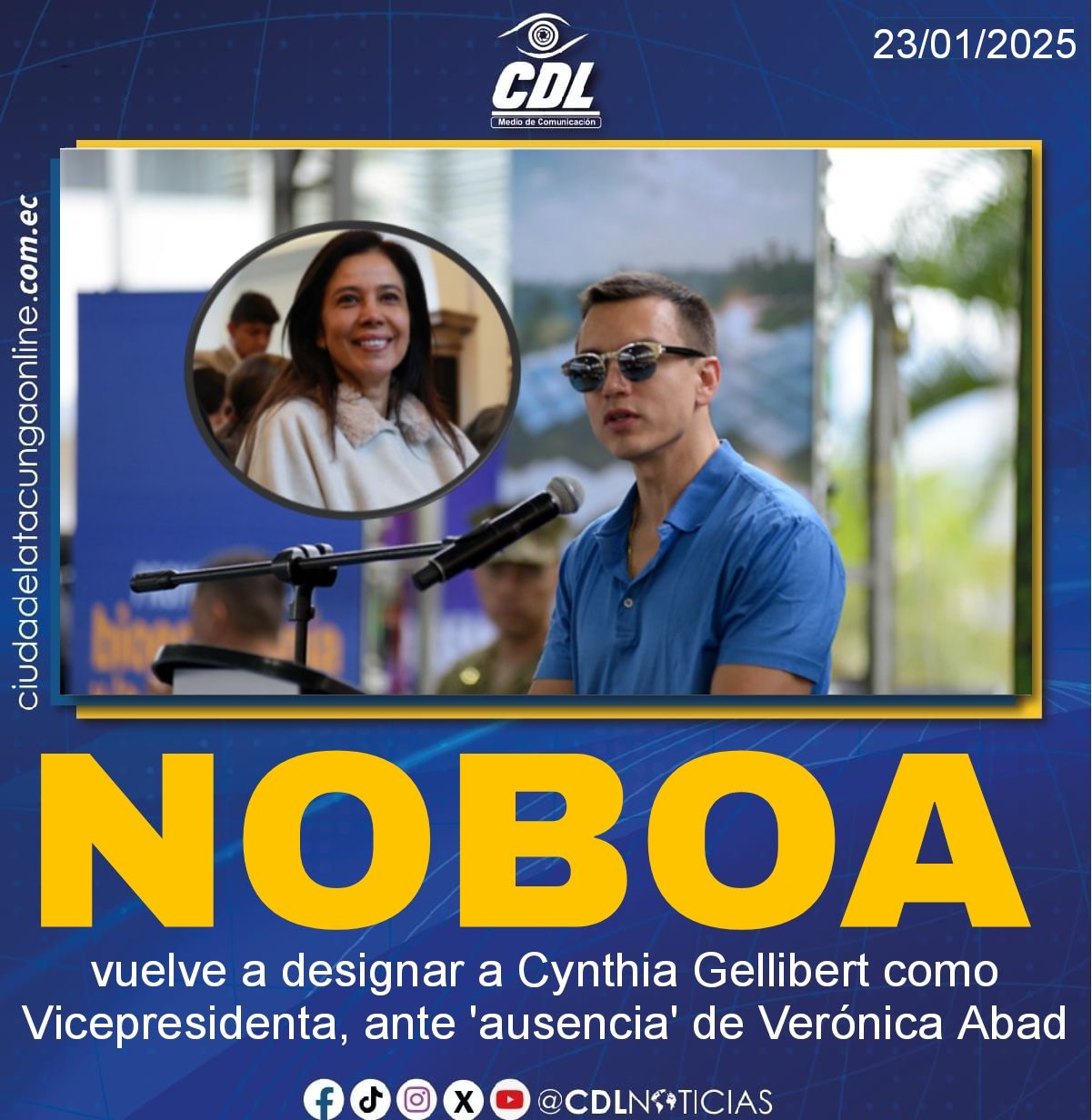 Daniel Noboa vuelve a designar a Cynthia Gellibert como Vicepresidenta, ante ‘ausencia’ de Verónica Abad