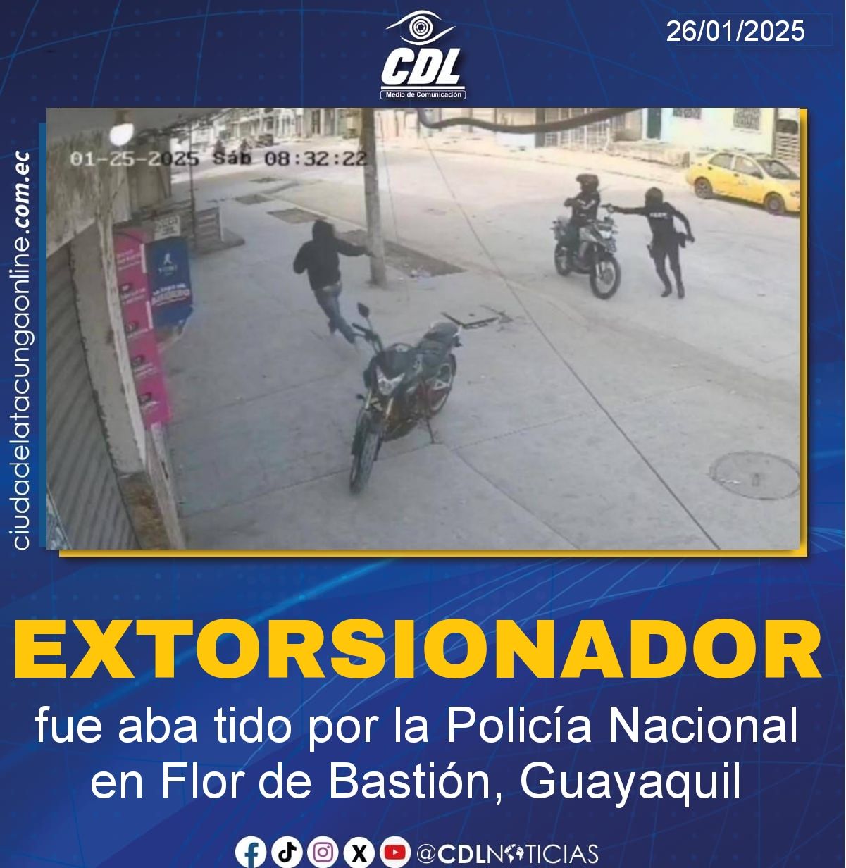 Un extorsionador fue aba tido por la Policía Nacional en Flor de Bastión, Guayaquil
