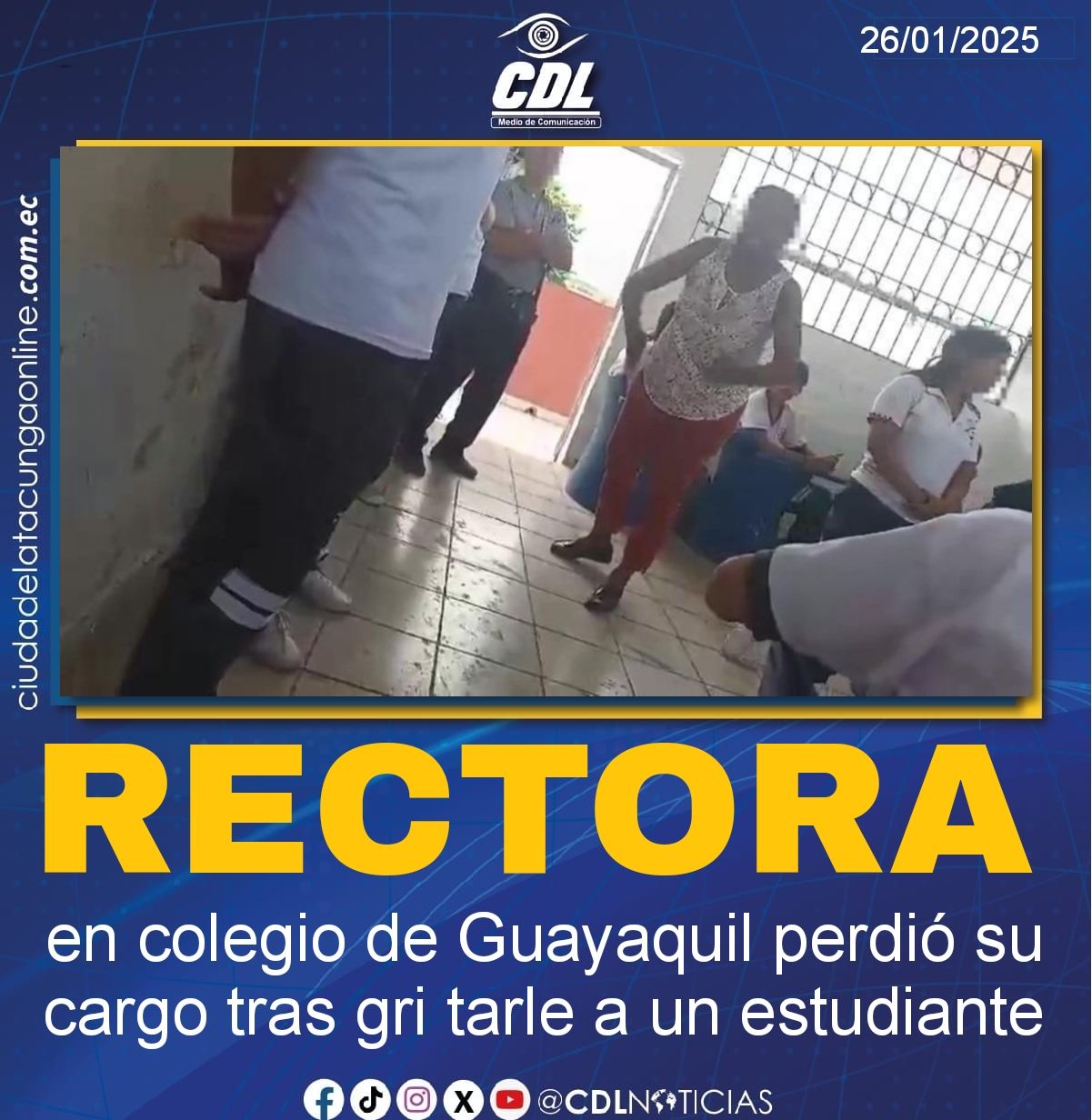 Una rectora en colegio de Guayaquil perdió su cargo tras gri tarle a un estudiante