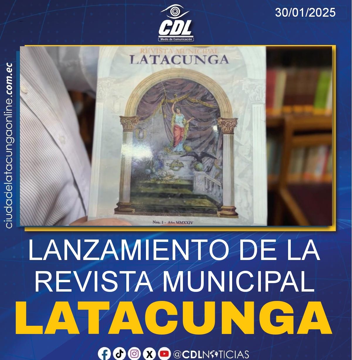 LANZAMIENTO DE LA REVISTA MUNICIPAL LATACUNGA