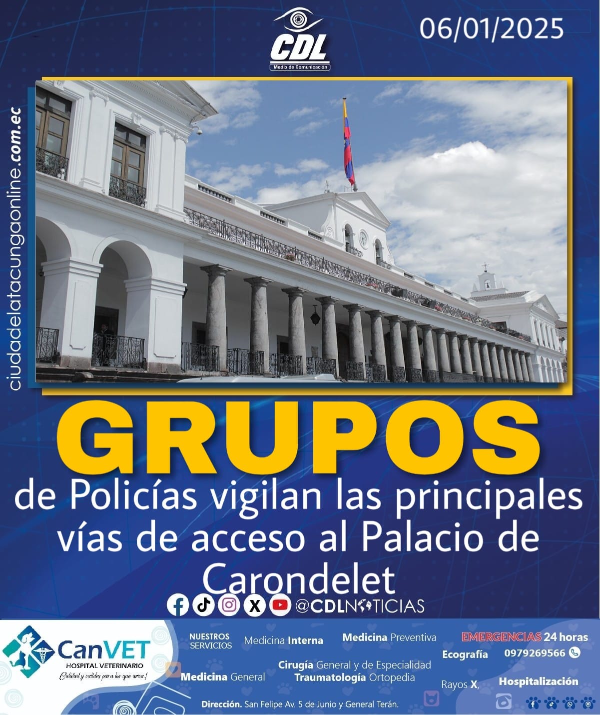 Quito: grupos de policías vigilan las principales vías de acceso al Palacio de Carondelet, este 6 de enero