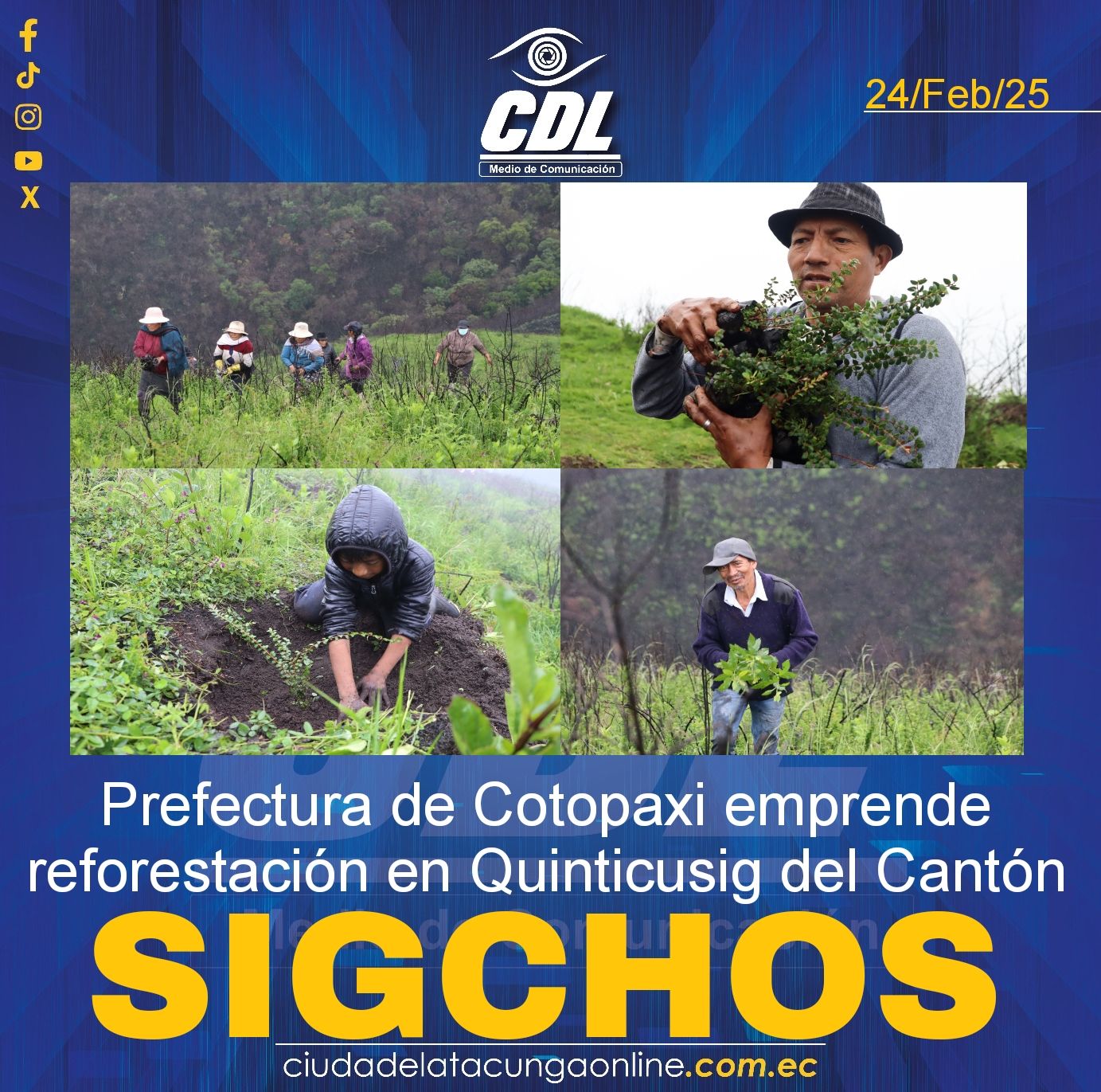 Prefectura de Cotopaxi emprende reforestación en Quinticusig del Cantón Sigchos
