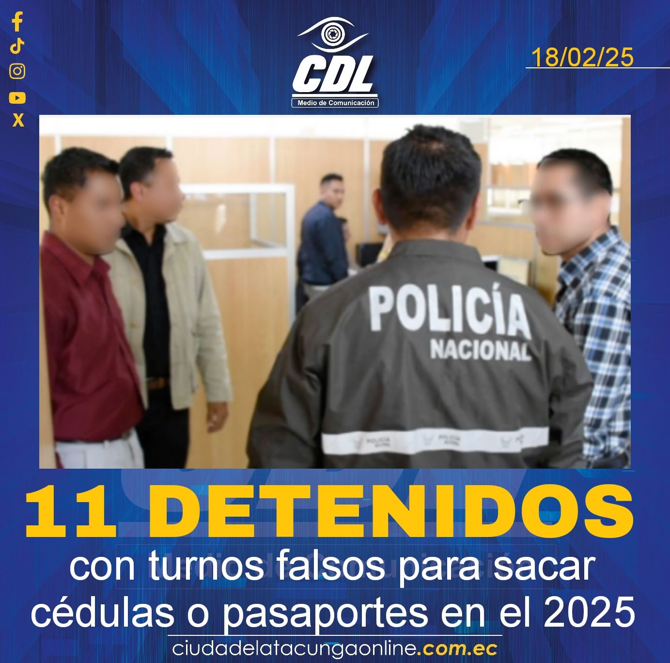 Registro Civil: 11 detenidos con turnos falsos para sacar cédulas o pasaportes en el 2025