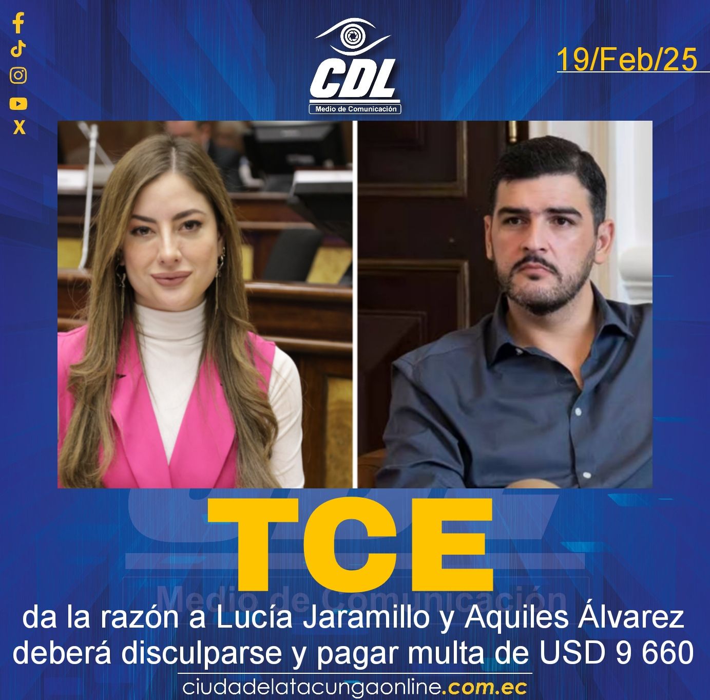 TCE da la razón a Lucía Jaramillo y Aquiles Álvarez deberá disculparse y pagar multa de USD 9 660
