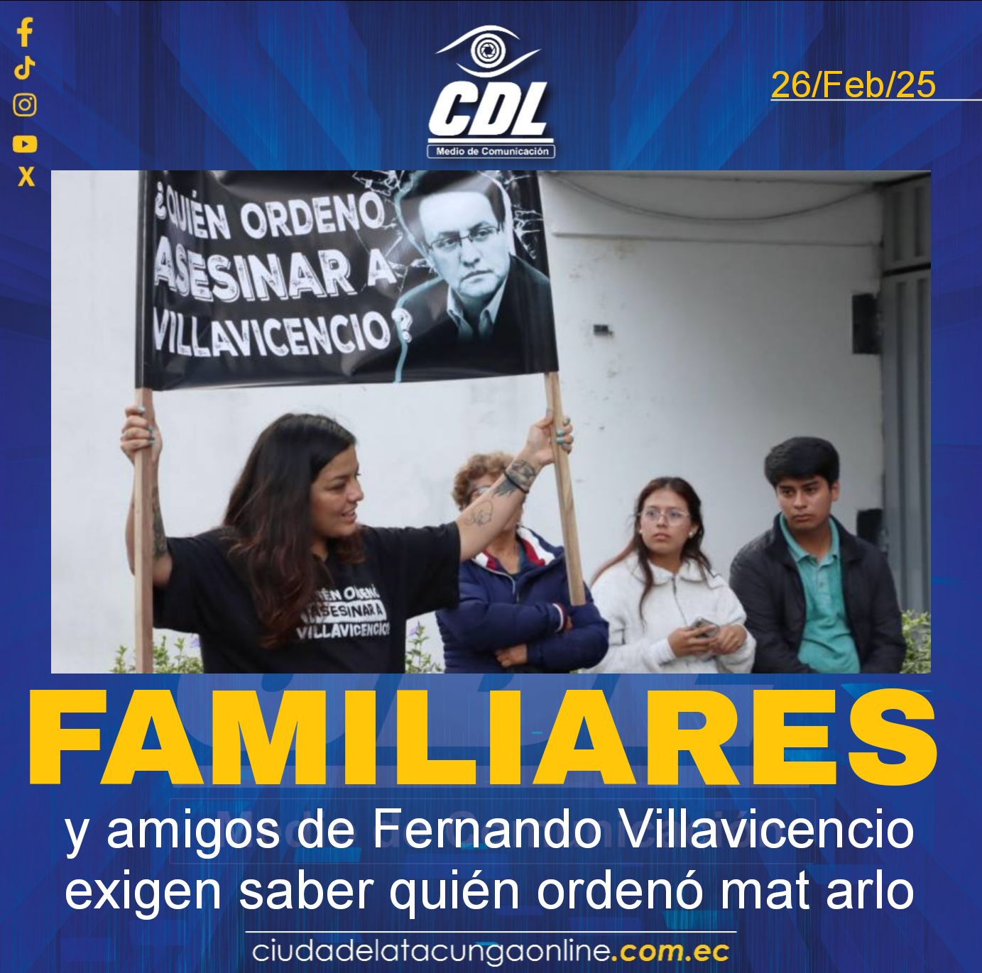 Familiares y amigos de Fernando Villavicencio exigen saber quién ordenó mat arlo
