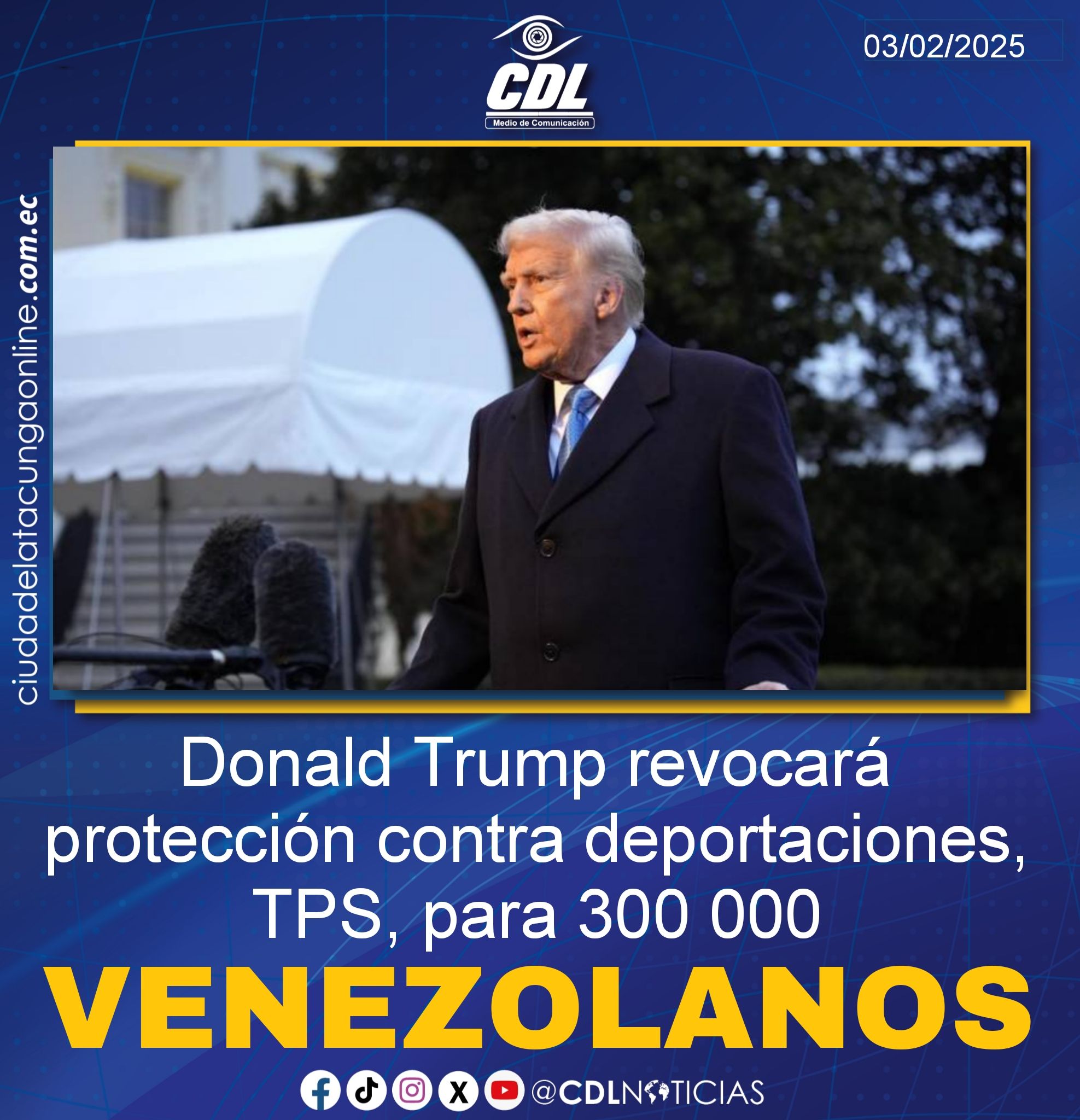 Donald Trump revocará protección contra deportaciones, TPS, para 300 000 venezolanos