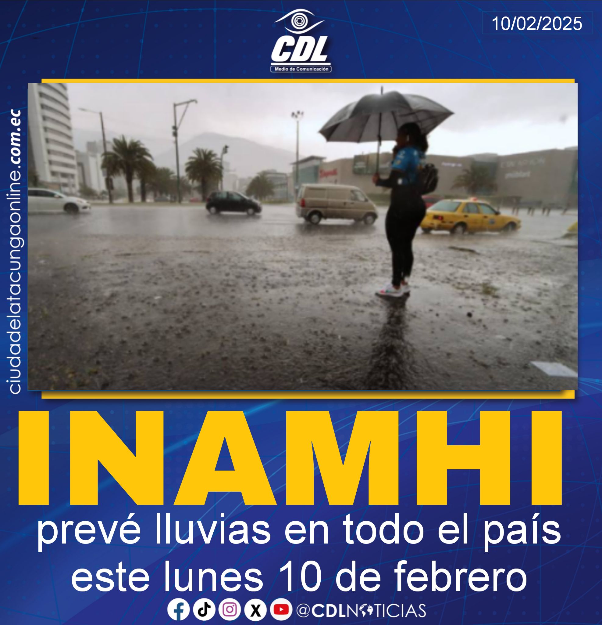 El INAMHI prevé lluvias en todo el país este lunes 10 de febrero