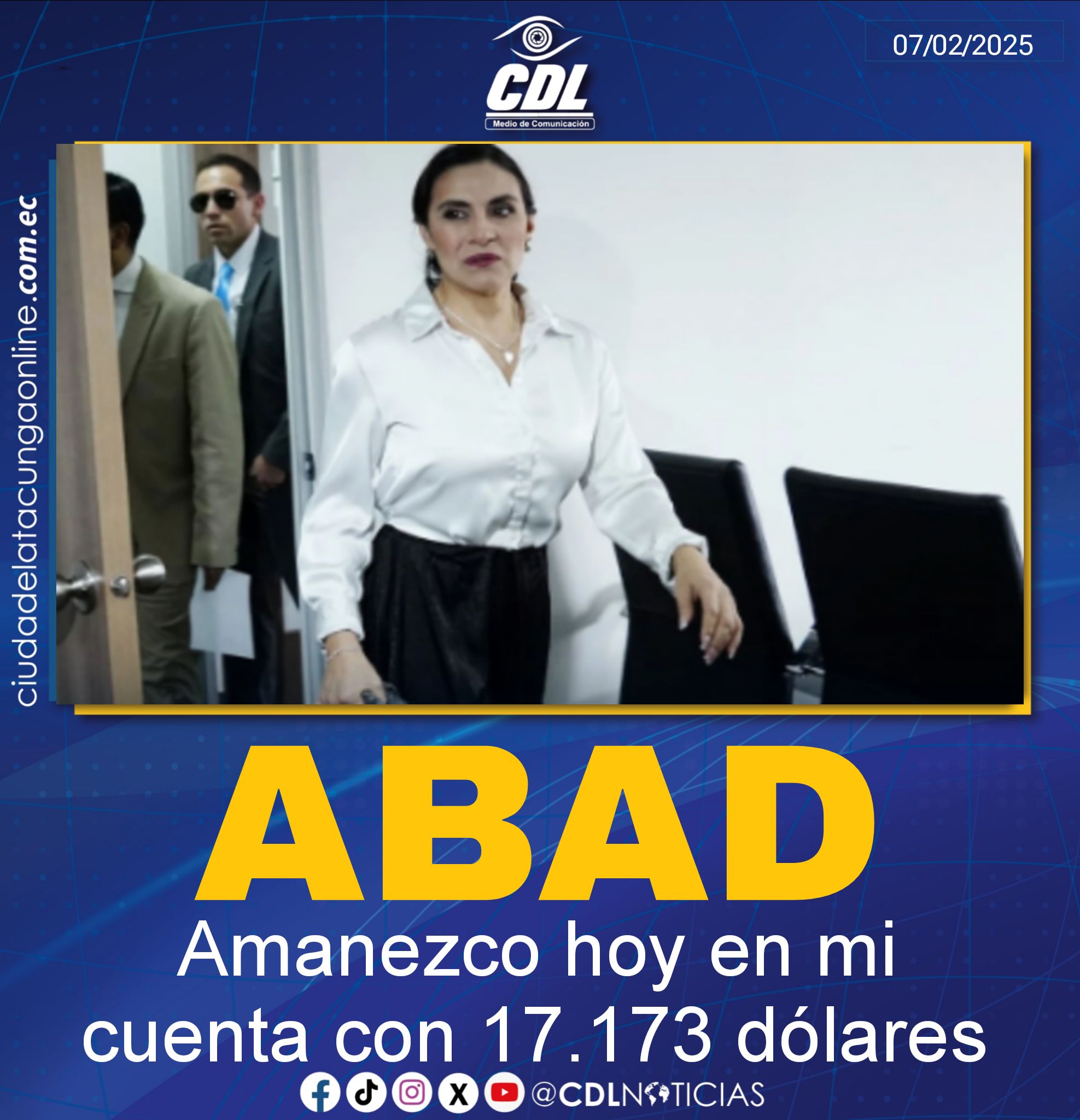 Verónica Abad: «Amanezco hoy en mi cuenta con 17.173 dólares, ¿cómo puede depositar así el Ministerio de Finanzas sin ninguna autorización?»