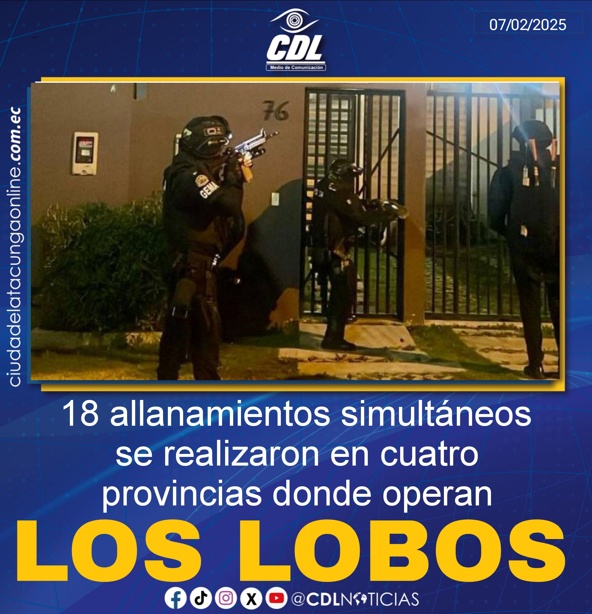 Caso Cazador | 18 allanamientos simultáneos se realizaron en cuatro provincias donde operan Los Lobos