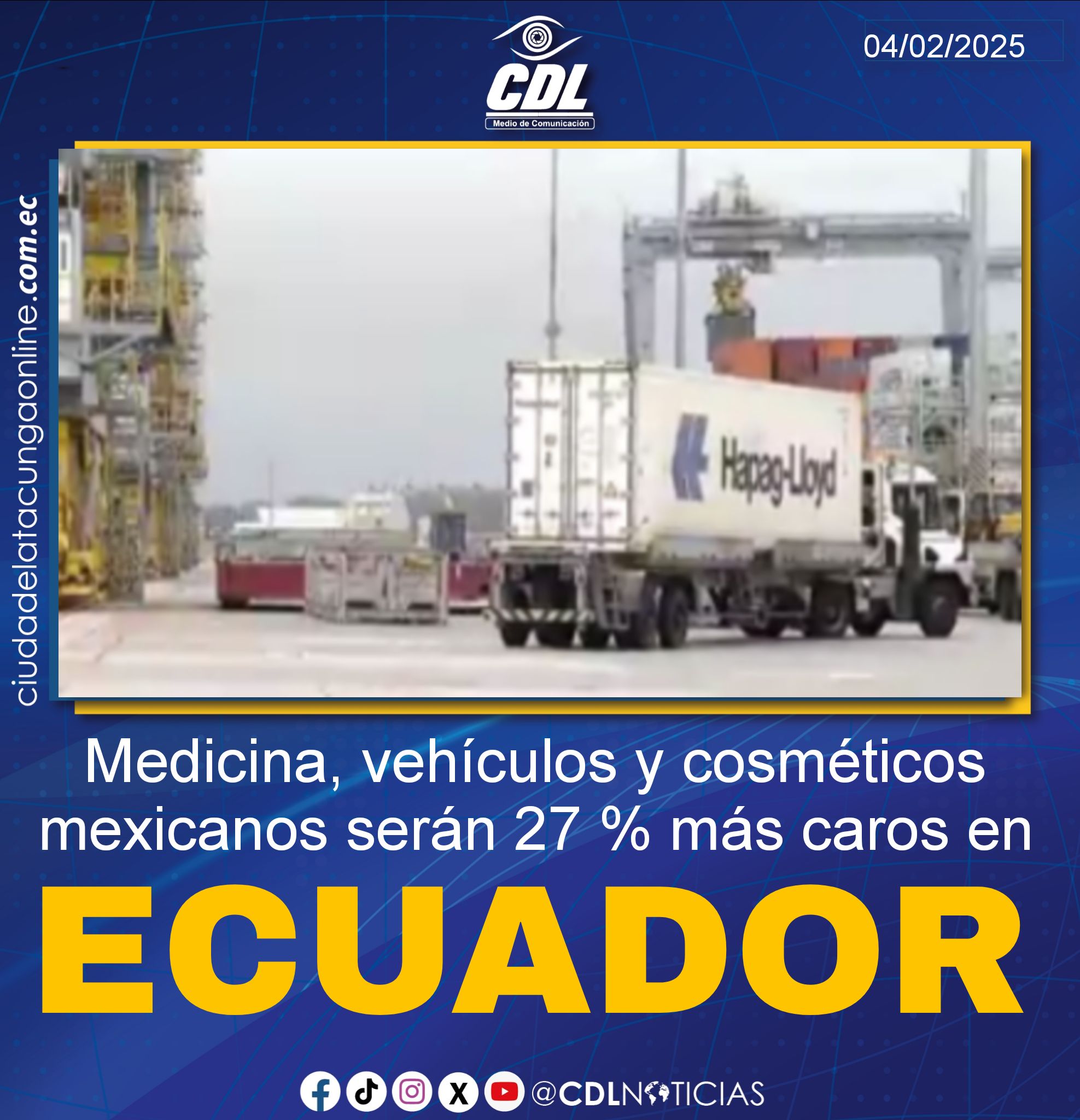 Medicina, vehículos y cosméticos mexicanos serán 27 % más caros en Ecuador