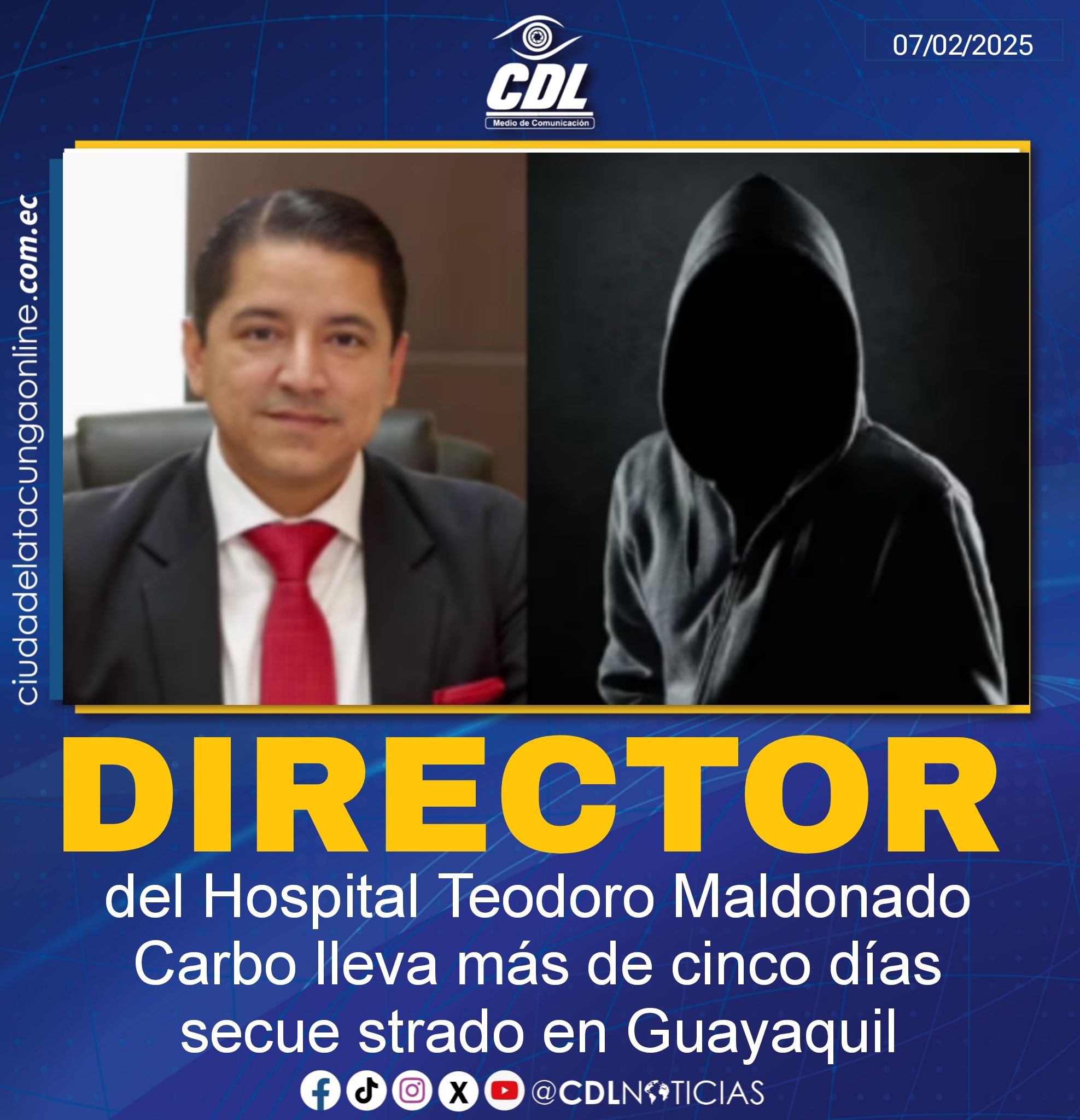Director del Hospital Teodoro Maldonado Carbo lleva más de cinco días secue strado en Guayaquil