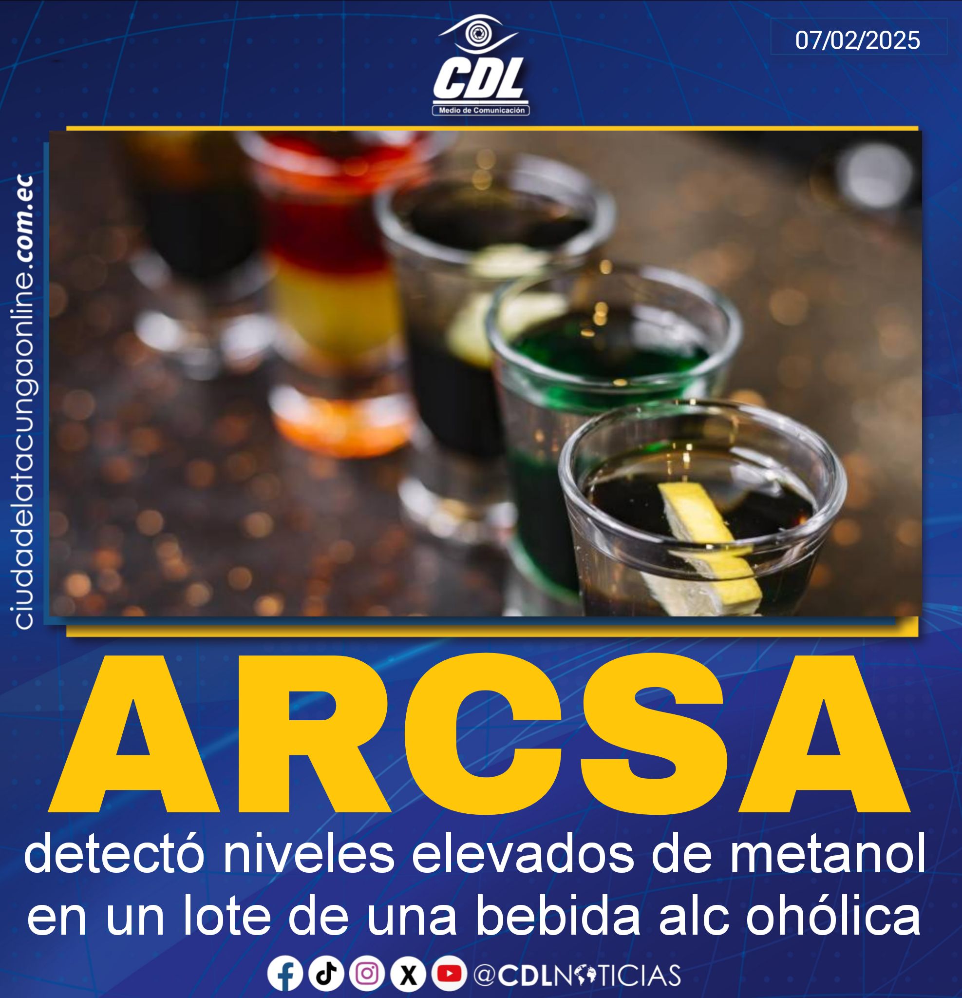 Arcsa detectó niveles elevados de metanol en un lote de una bebida alc ohólica