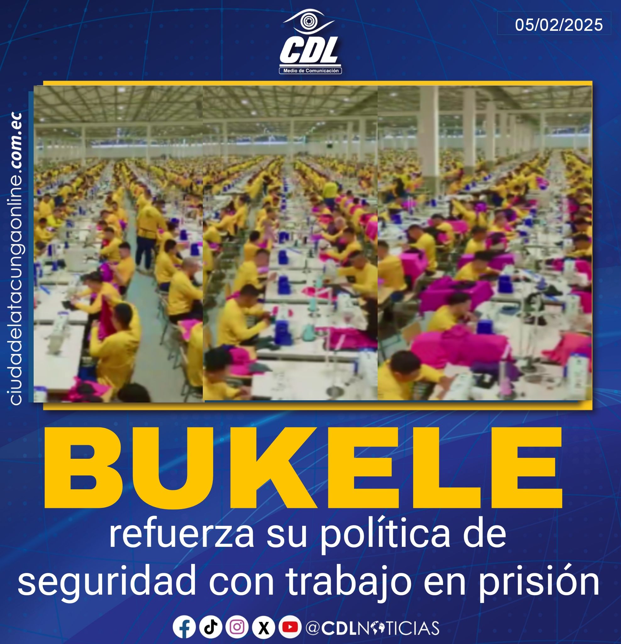Bukele refuerza su política de seguridad con trabajo en prisión