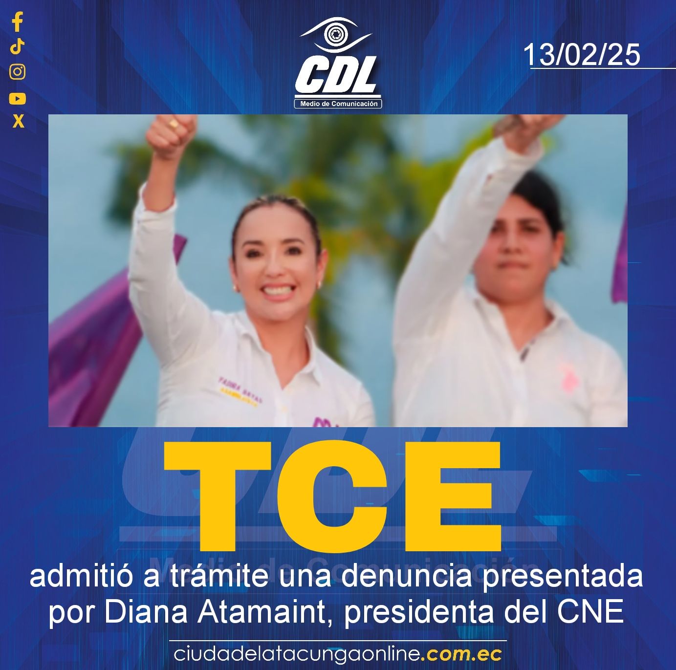 TCE admitió a trámite una denuncia presentada por Diana Atamaint, presidenta del CNE