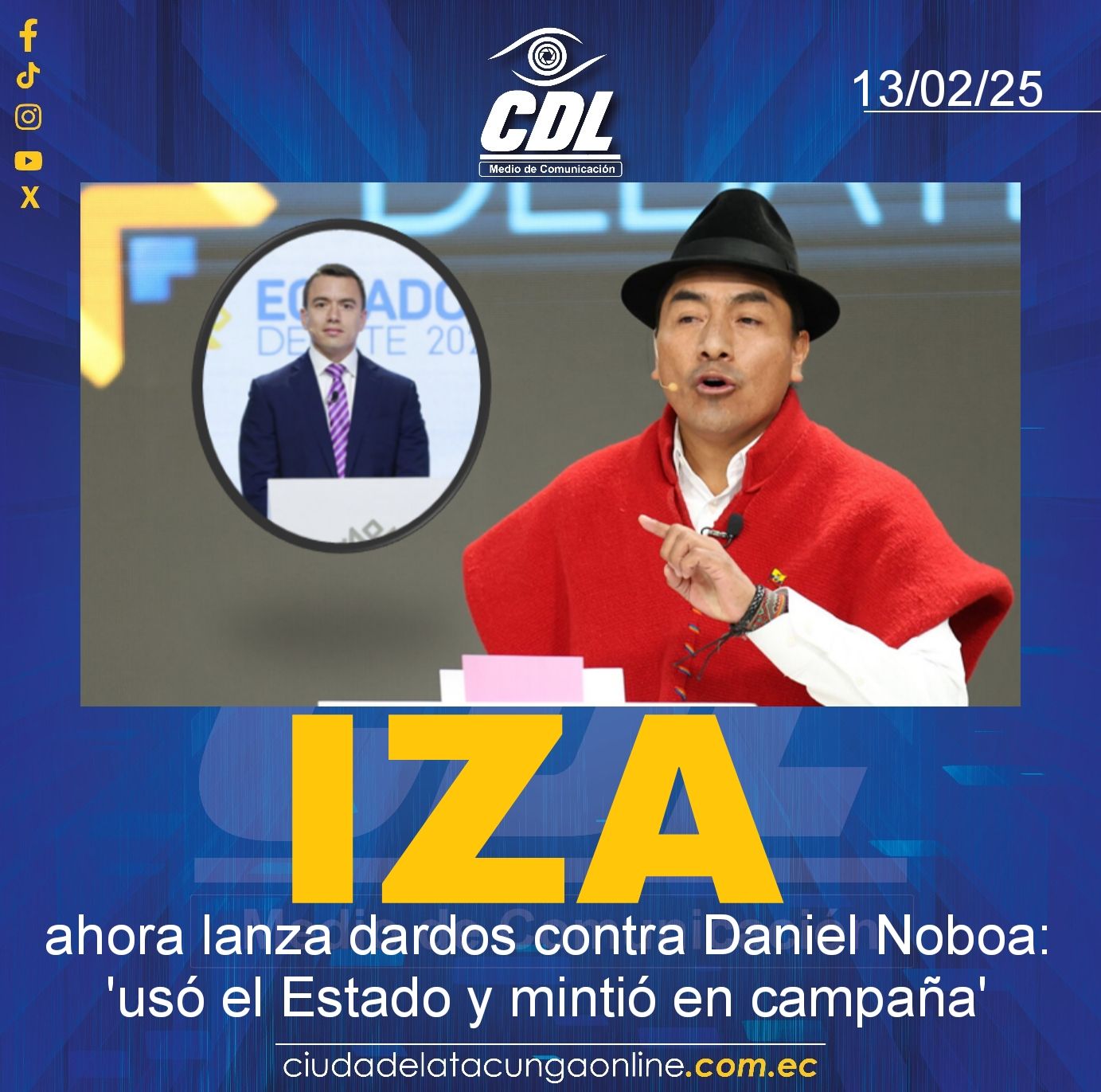Leonidas Iza ahora lanza dardos contra Daniel Noboa: ‘usó el Estado y mintió en campaña’