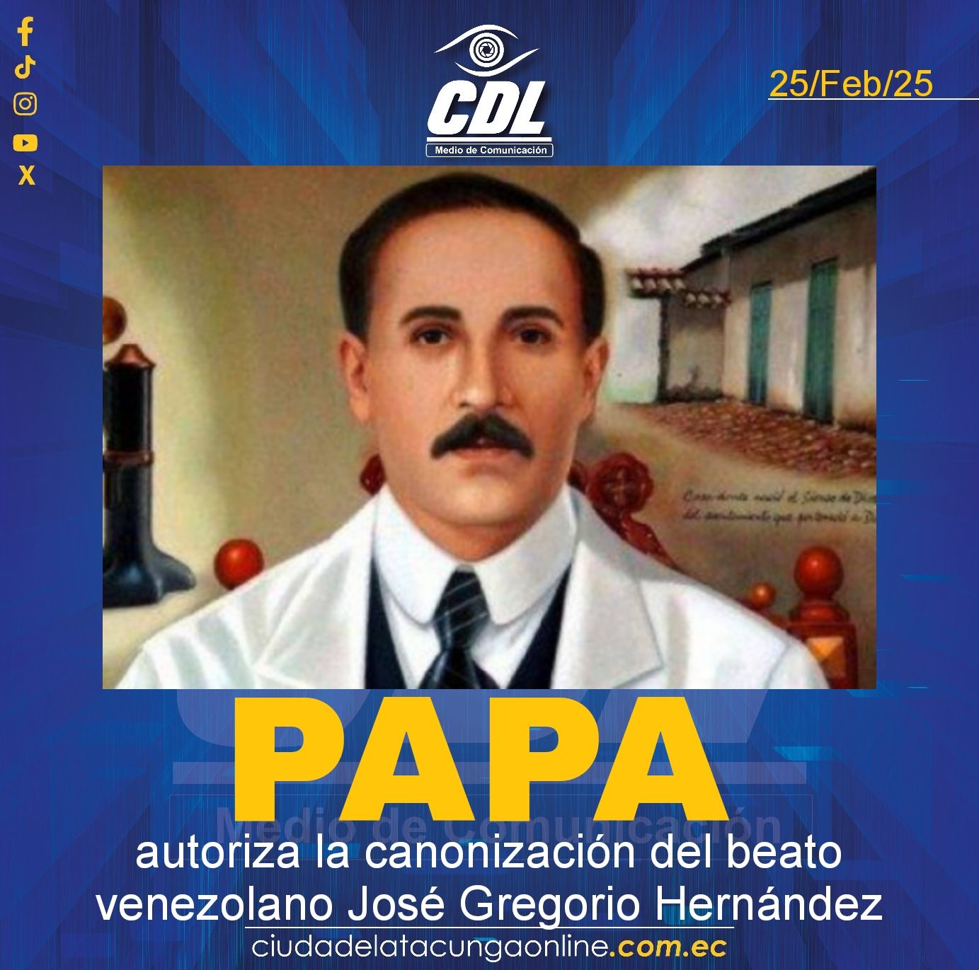 El Papa autoriza la canonización del beato venezolano José Gregorio Hernández