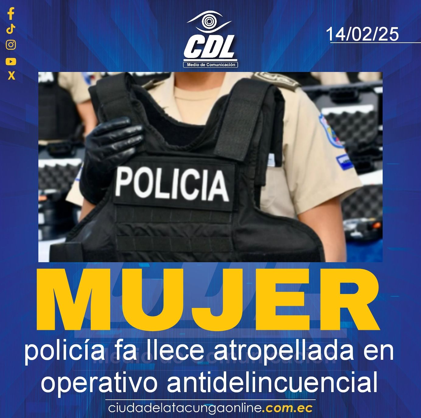 Mujer policía fa llece atropellada en operativo antidelincuencial