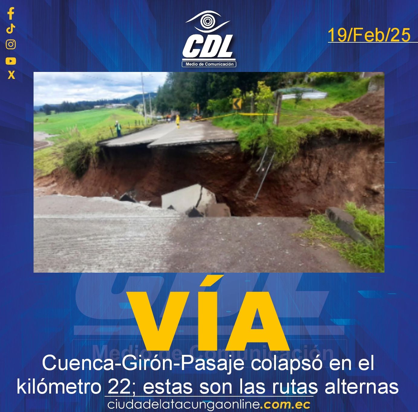 La vía Cuenca-Girón-Pasaje colapsó en el kilómetro 22; estas son las rutas alternas