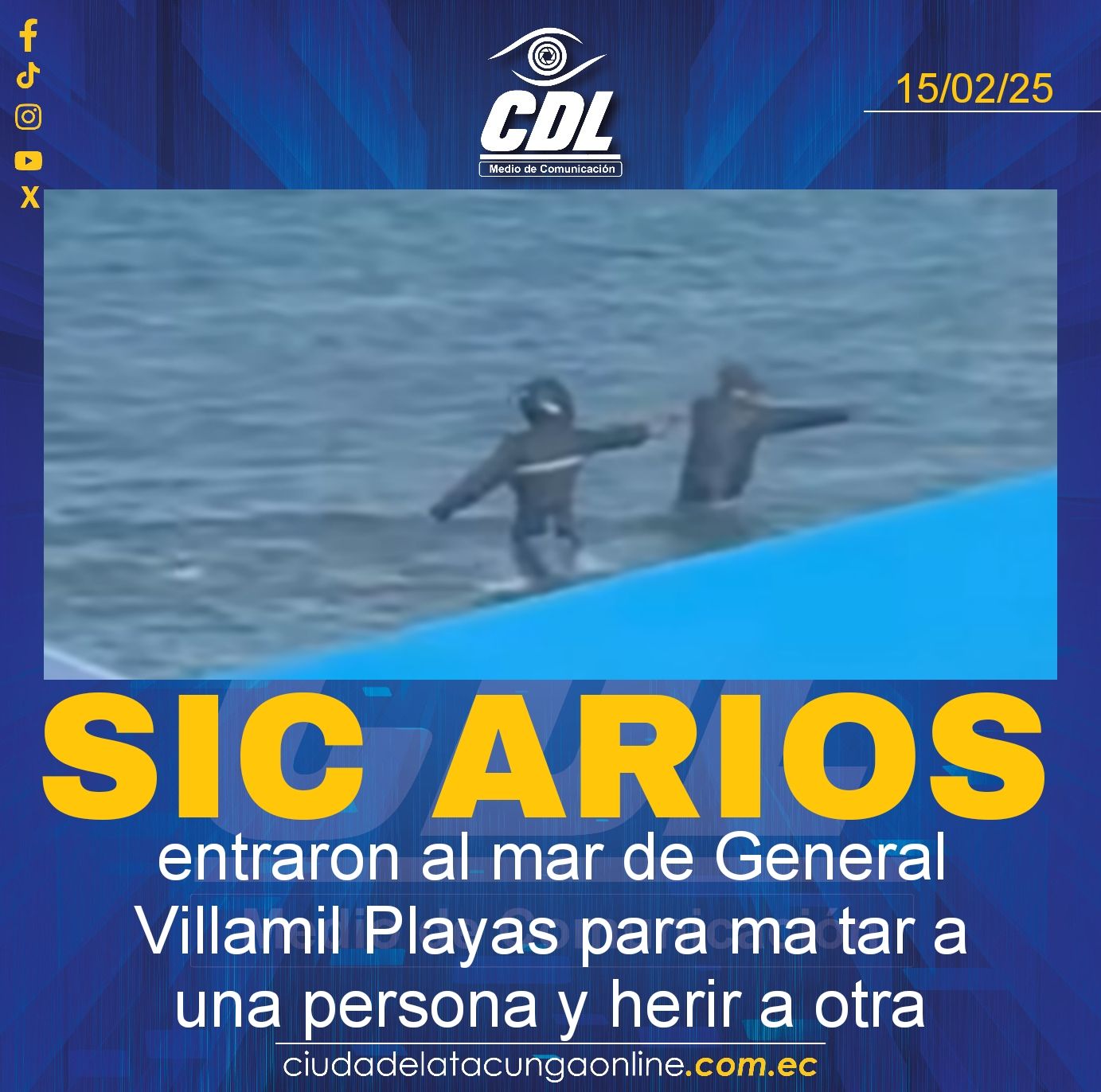 Sic arios entraron al mar de General Villamil Playas para ma tar a una persona y herir a otra