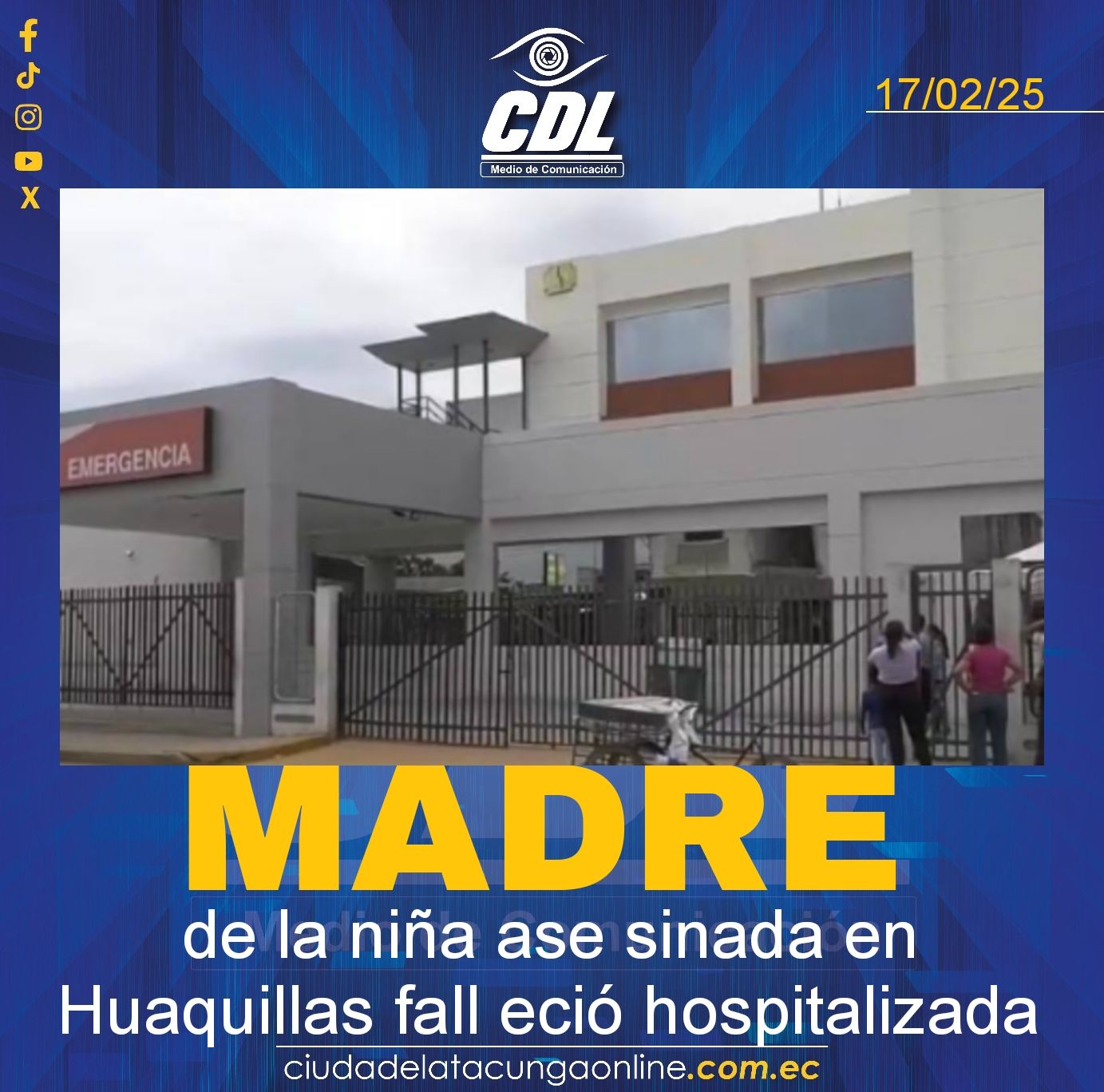 Madre de la niña ase sinada en Huaquillas fall eció hospitalizada