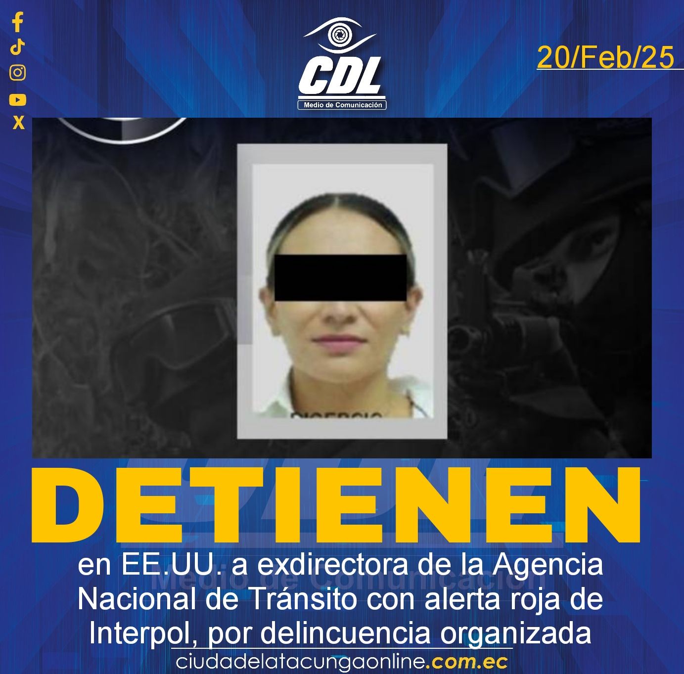 Detienen en EE.UU. a exdirectora de la Agencia Nacional de Tránsito con alerta roja de Interpol, por delincuencia organizada