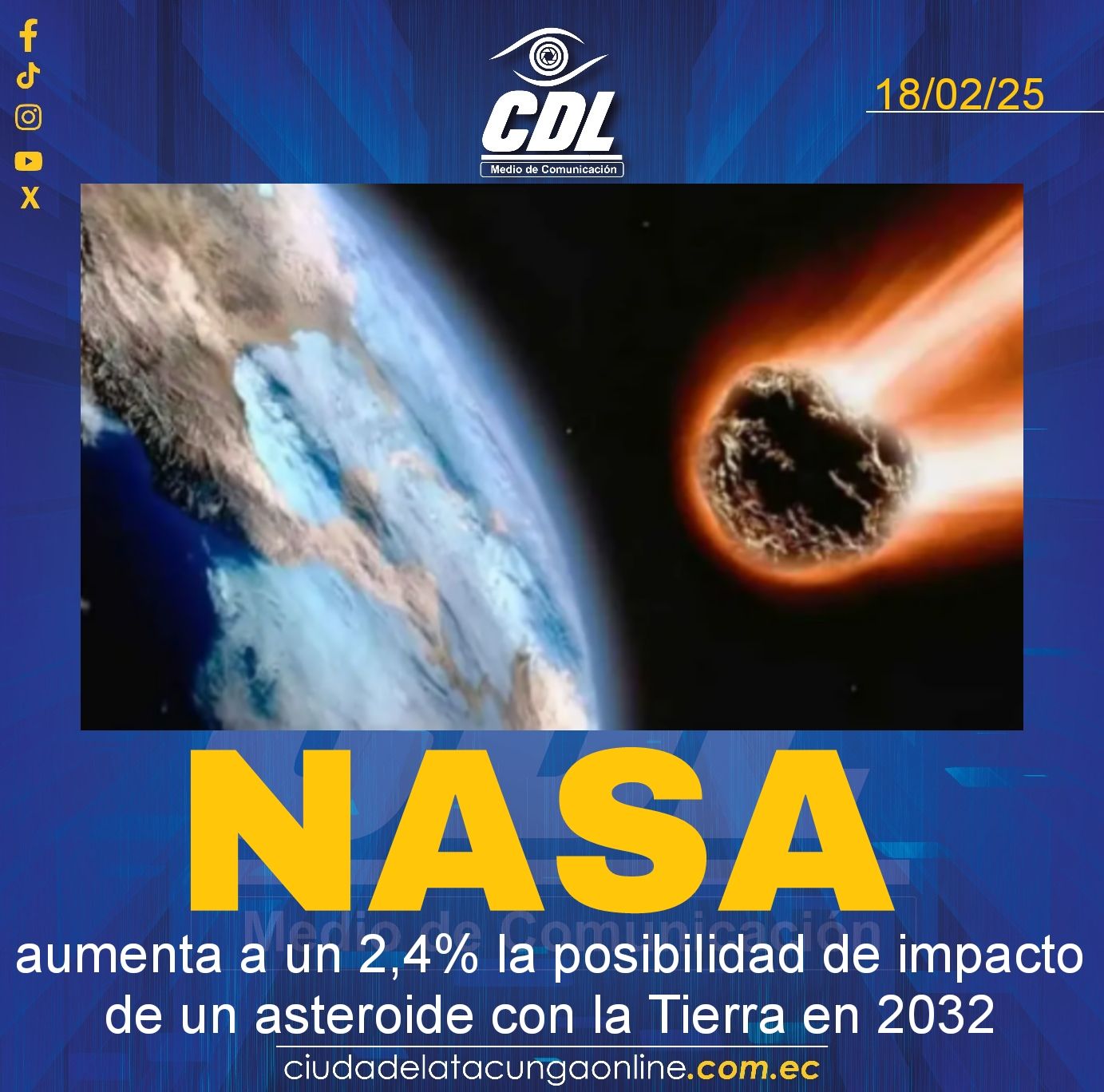 Nasa aumenta a un 2,4% la posibilidad de impacto de un asteroide con la Tierra en 2032