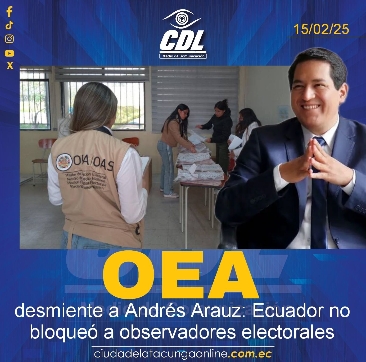 La OEA desmiente a Andrés Arauz: Ecuador no bloqueó a observadores electorales