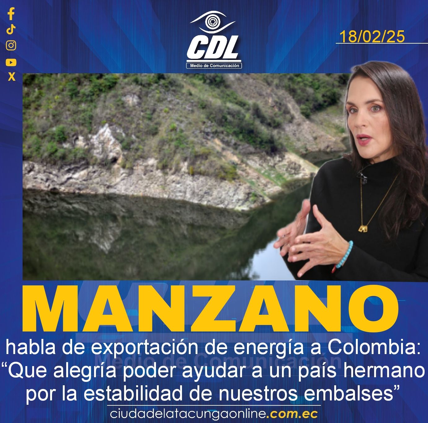 Inés Manzano habla de exportación de energía a Colombia: “Que alegría poder ayudar a un país hermano por la estabilidad de nuestros embalses”