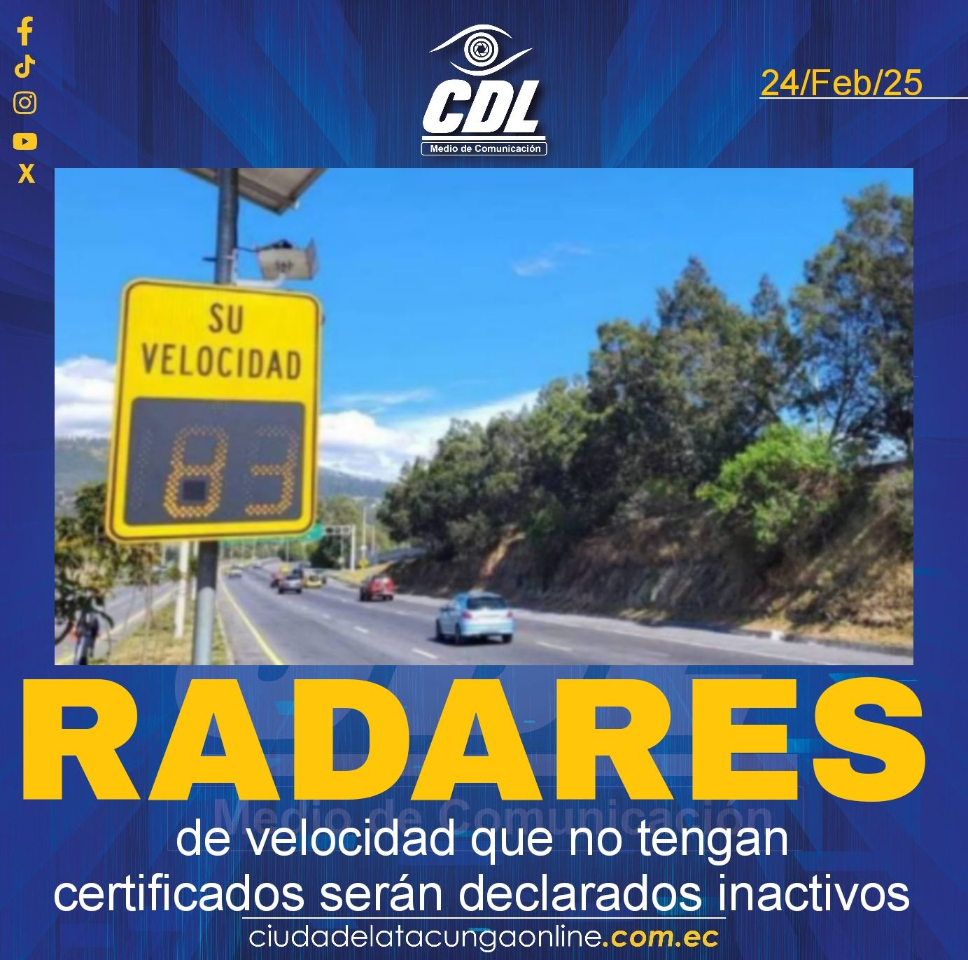 Los radares de velocidad que no tengan certificados serán declarados inactivos