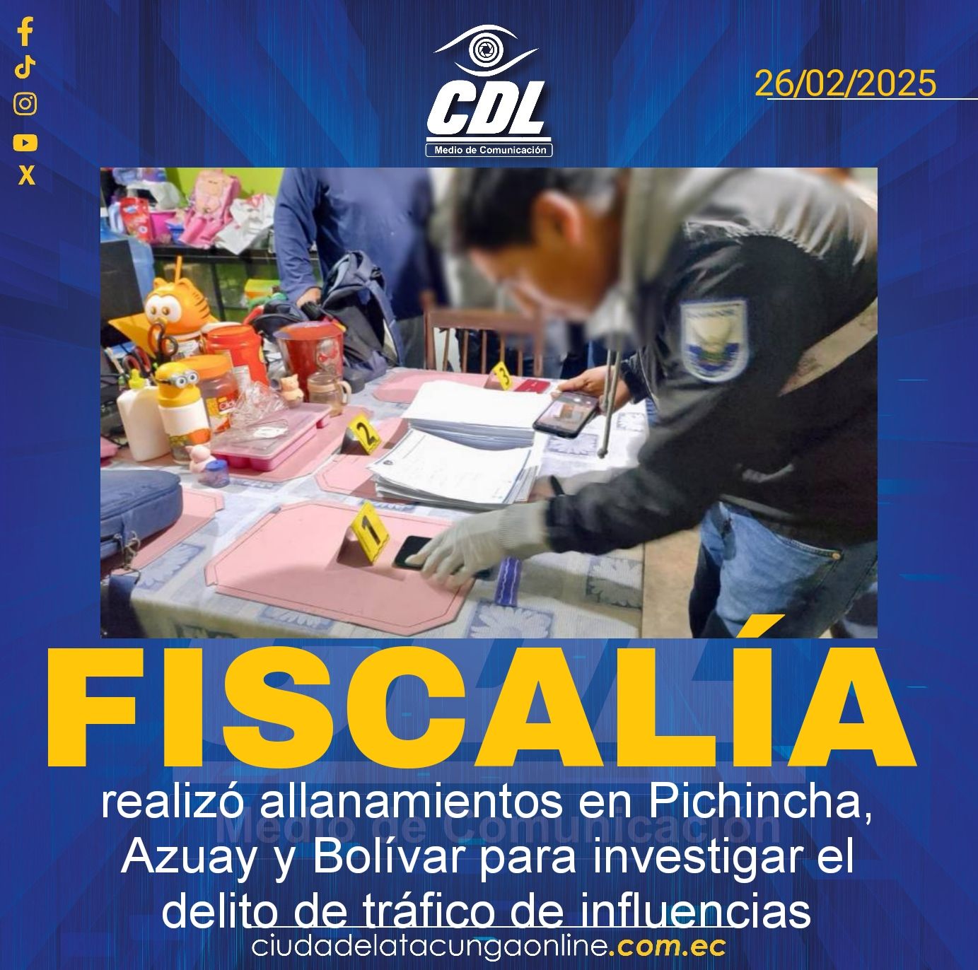 La Fiscalía realizó allanamientos en Pichincha, Azuay y Bolívar para investigar el delito de tráfico de influencias
