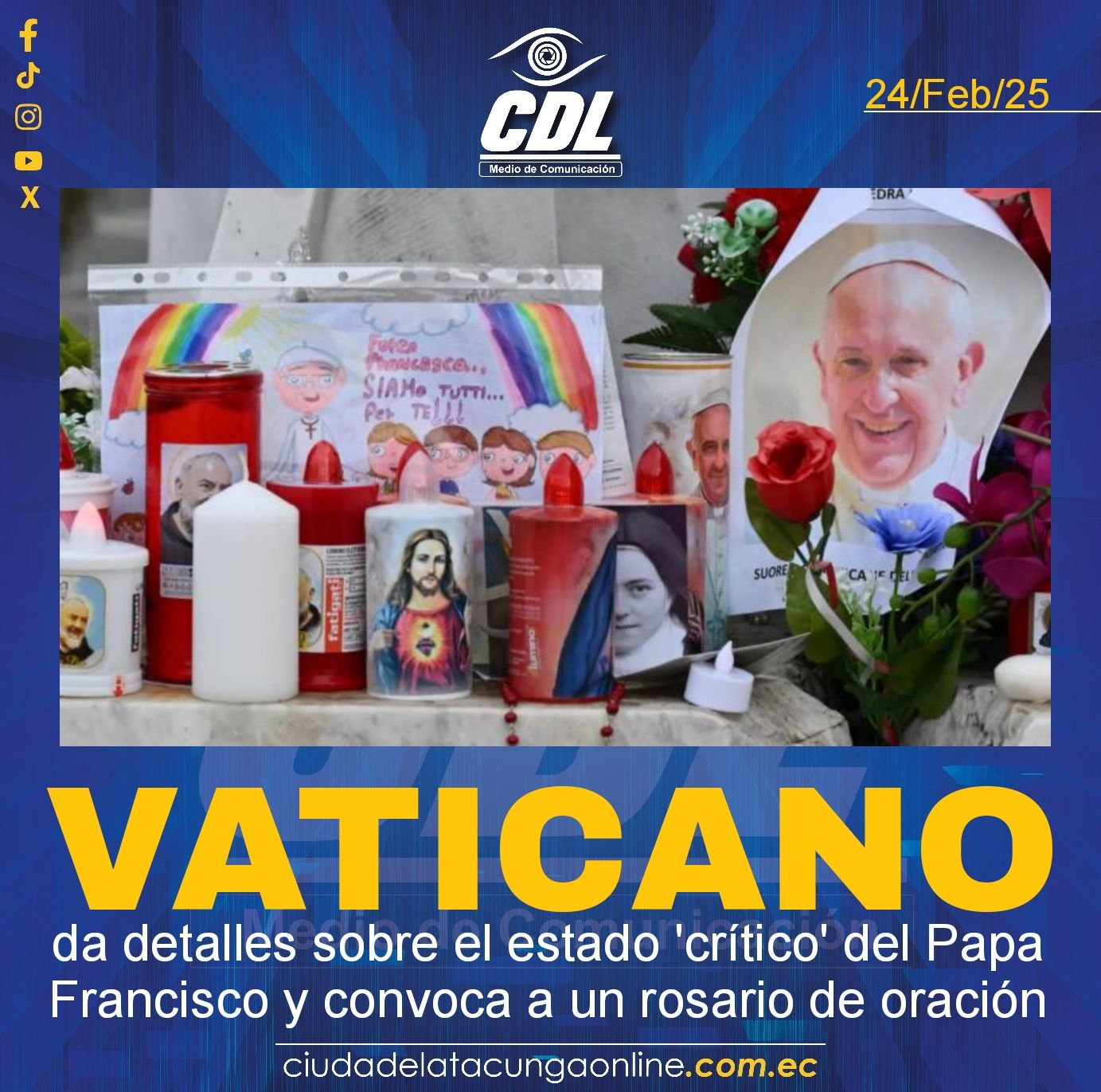 Vaticano da detalles sobre el estado ‘crítico’ del Papa Francisco y convoca a un rosario de oración