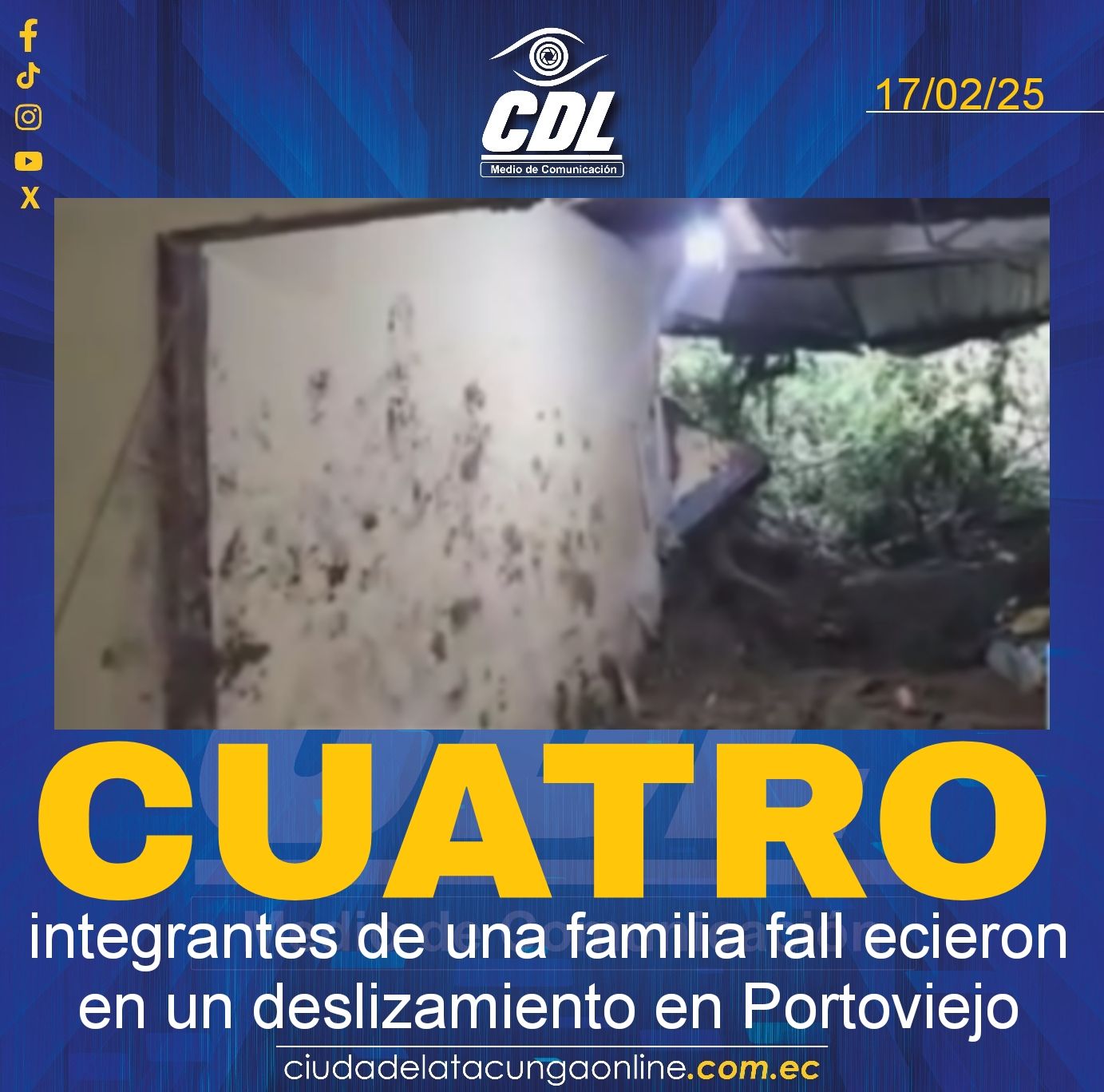 Cuatro integrantes de una familia fall ecieron en un deslizamiento en Portoviejo