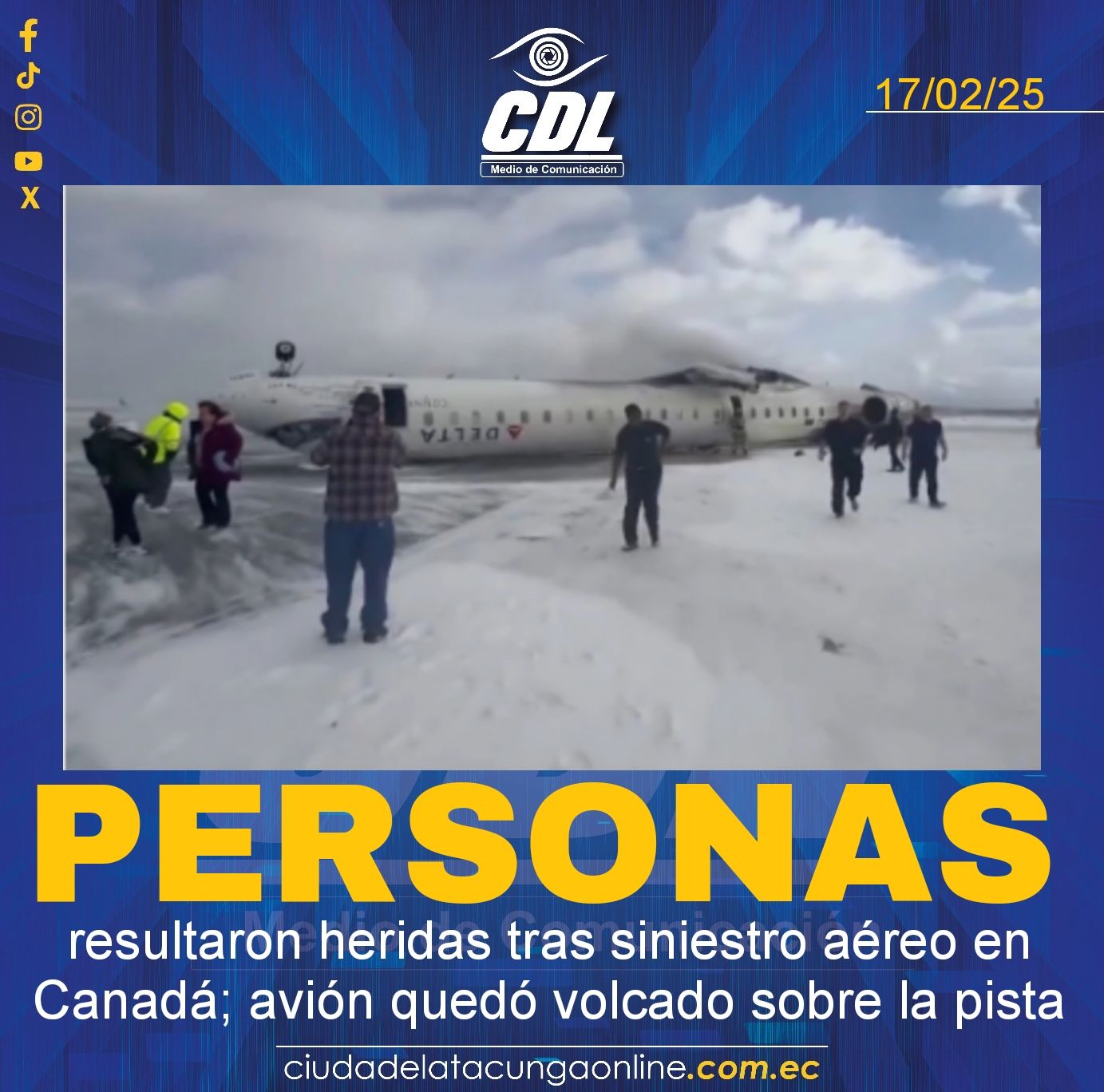 Personas resultaron heridas tras siniestro aéreo en Canadá; avión quedó volcado sobre la pista