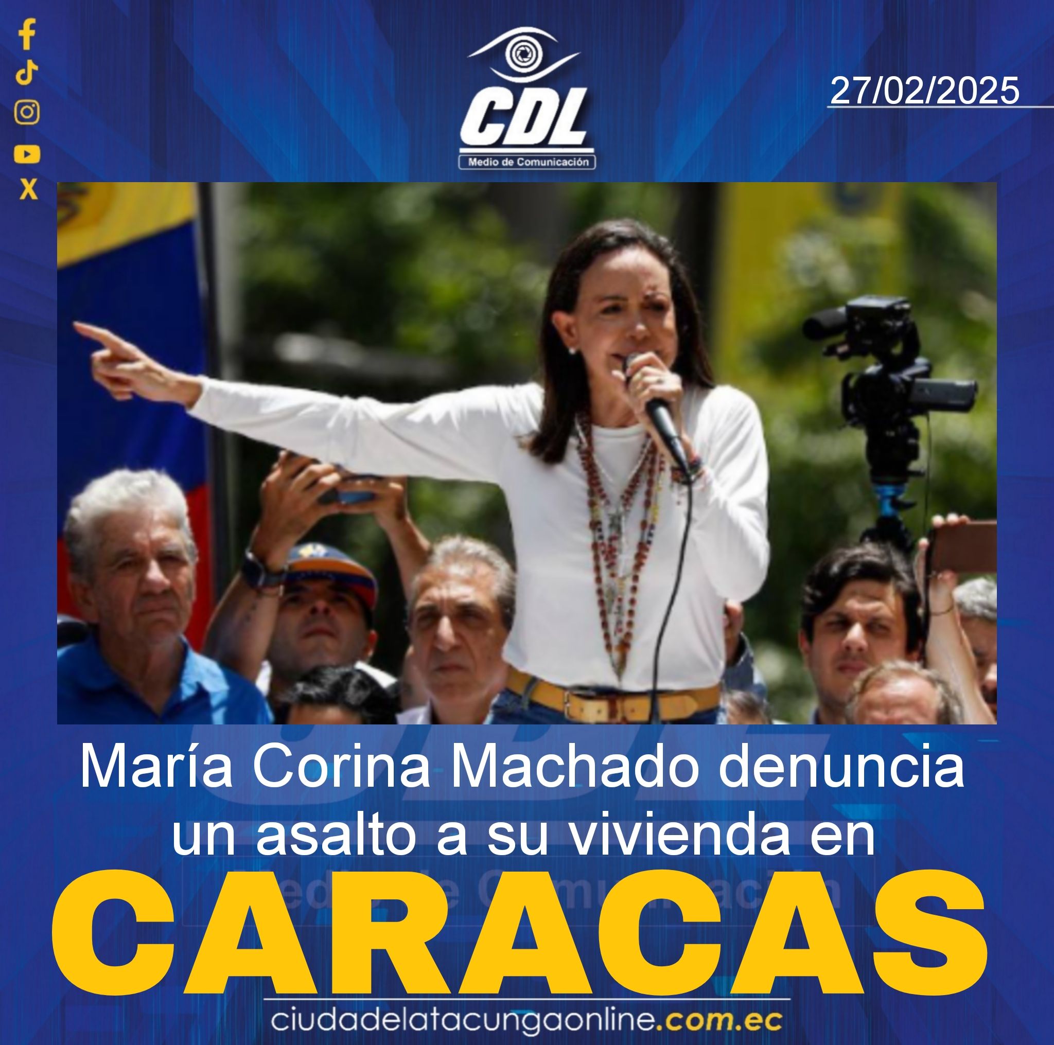 María Corina Machado denuncia un asalto a su vivienda en Caracas