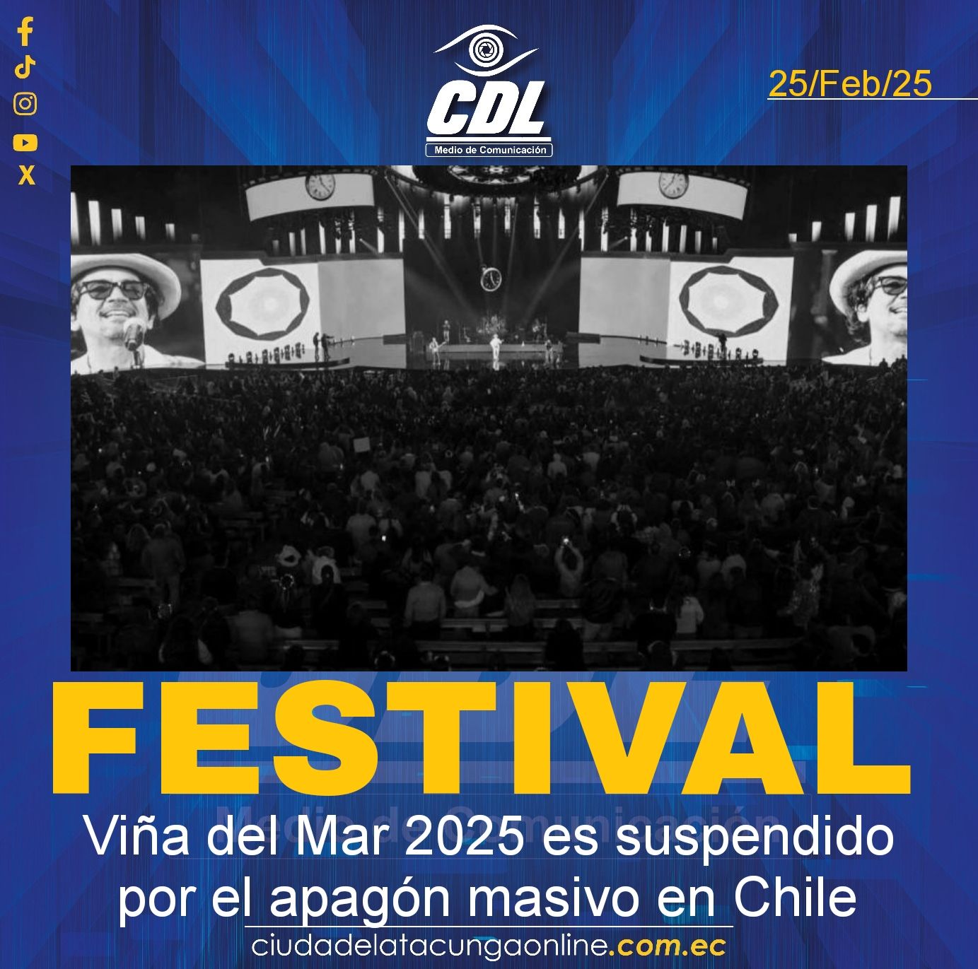 El Festival Viña del Mar 2025 es suspendido por el apagón masivo en Chile