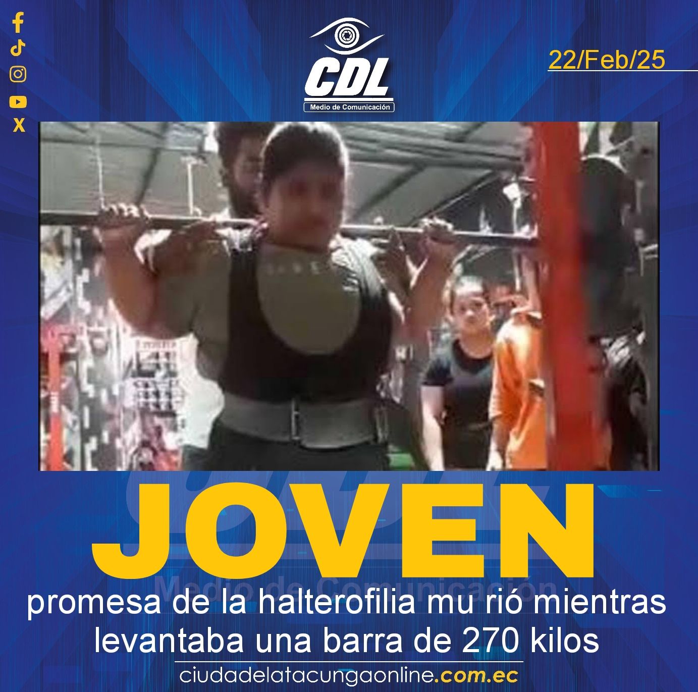 Joven promesa de la halterofilia mu rió mientras levantaba una barra de 270 kilos