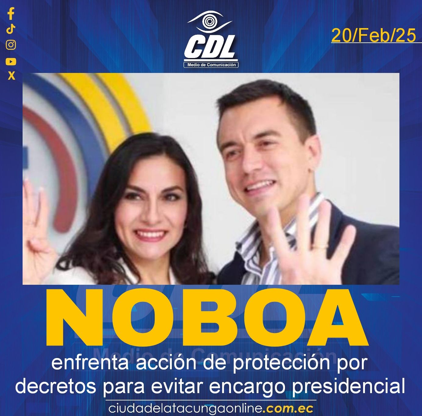 Noboa enfrenta acción de protección por decretos para evitar encargo presidencial