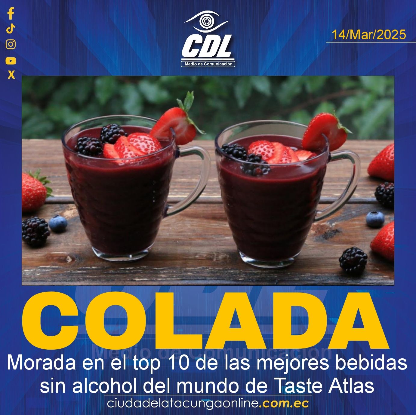 La Colada Morada en el top 10 de las mejores bebidas sin alcohol del mundo de Taste Atlas