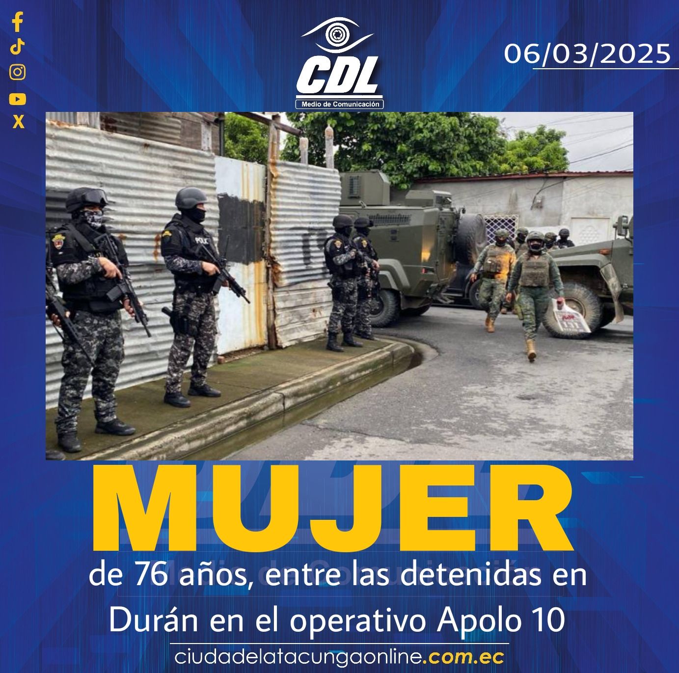 Una mujer de 76 años, entre las detenidas en Durán en el operativo Apolo 10