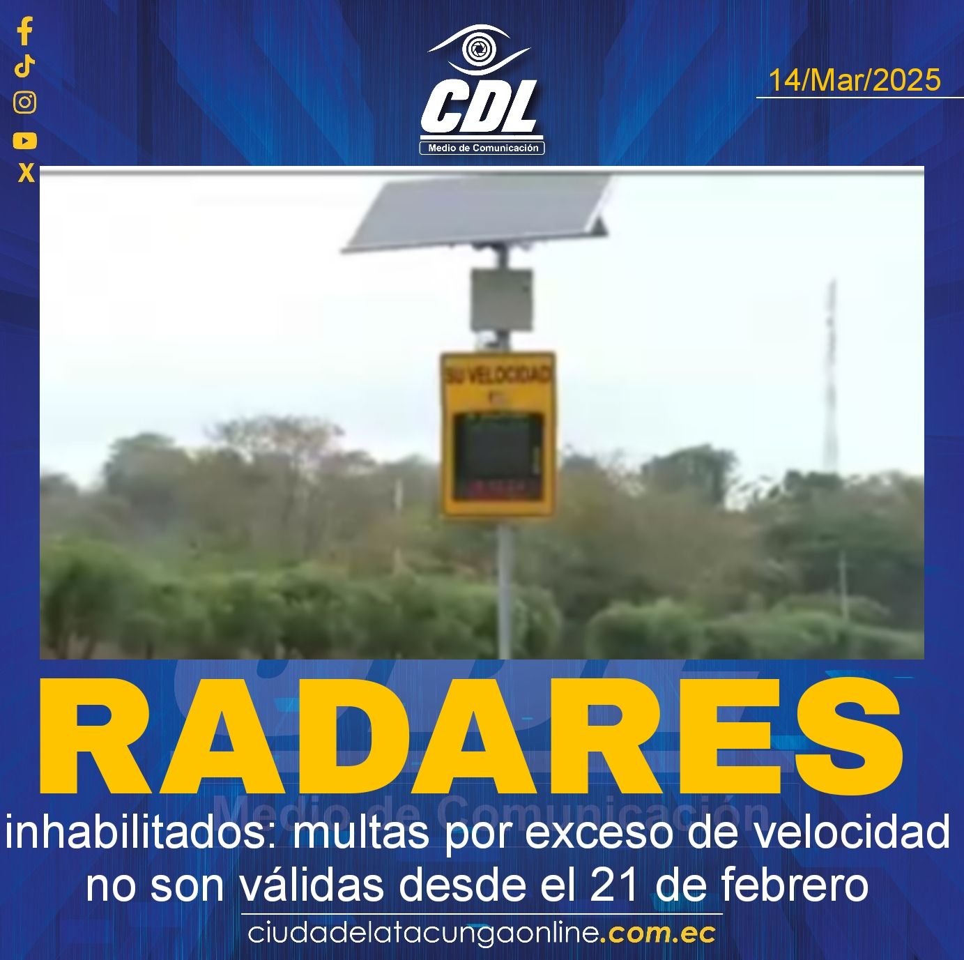 Radares inhabilitados: multas por exceso de velocidad no son válidas desde el 21 de febrero