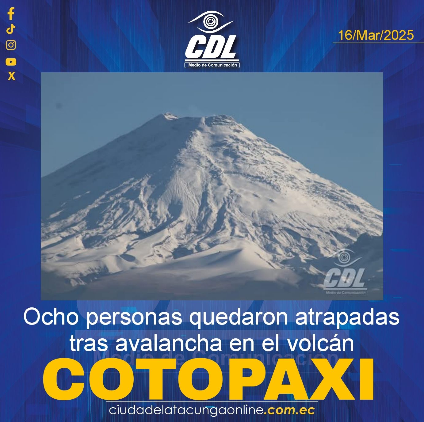 Ocho personas quedaron atrapadas tras avalancha en el volcán Cotopaxi