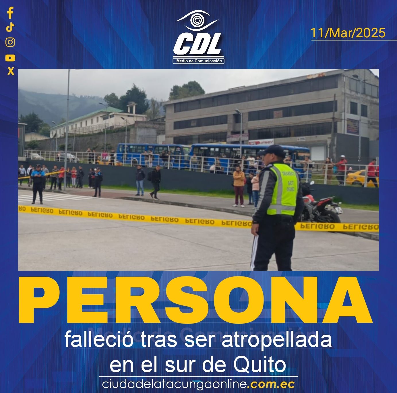 Una persona falleció tras ser atropellada en el sur de Quito