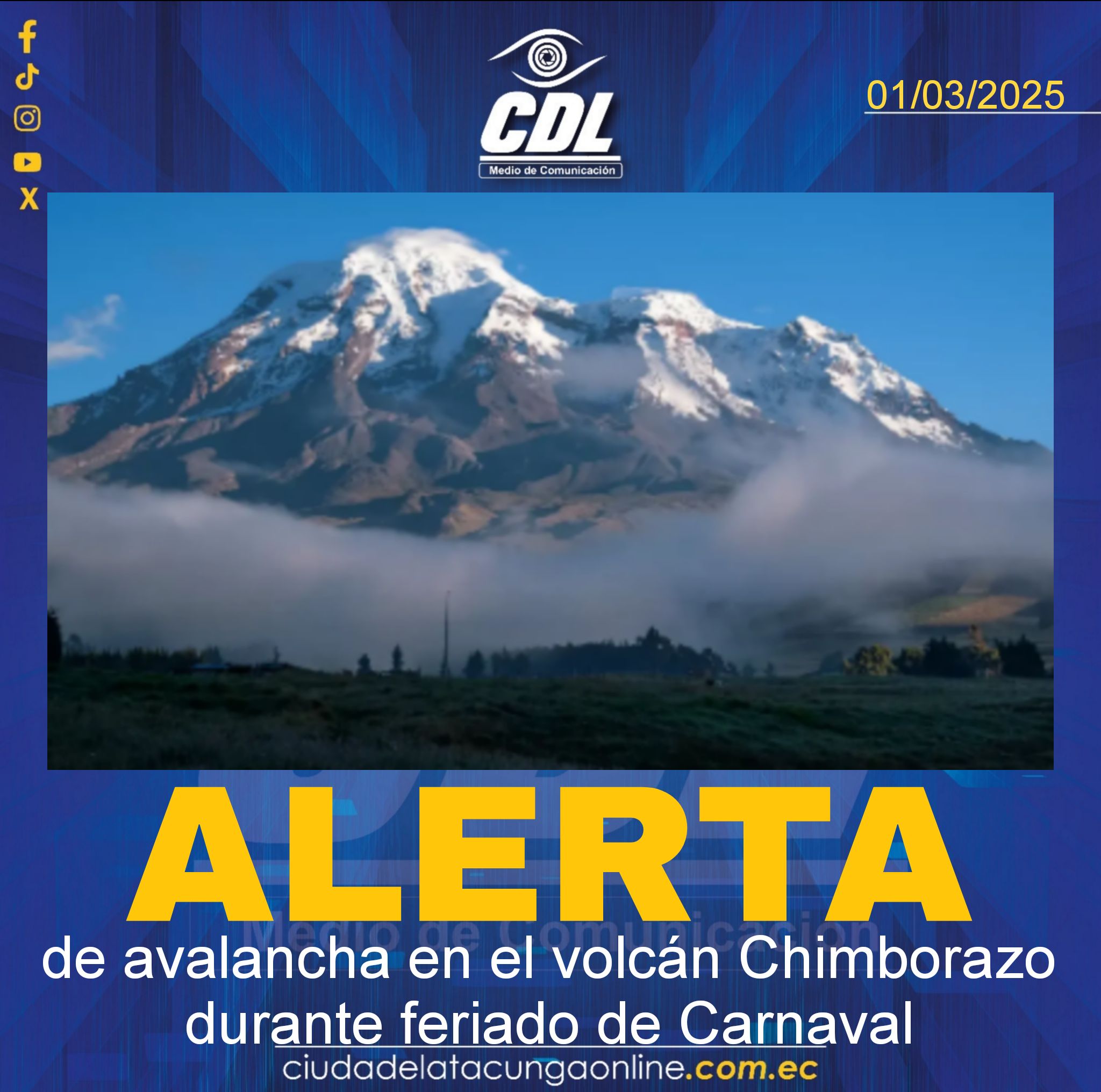 Alerta de avalancha en el volcán Chimborazo durante feriado de Carnaval