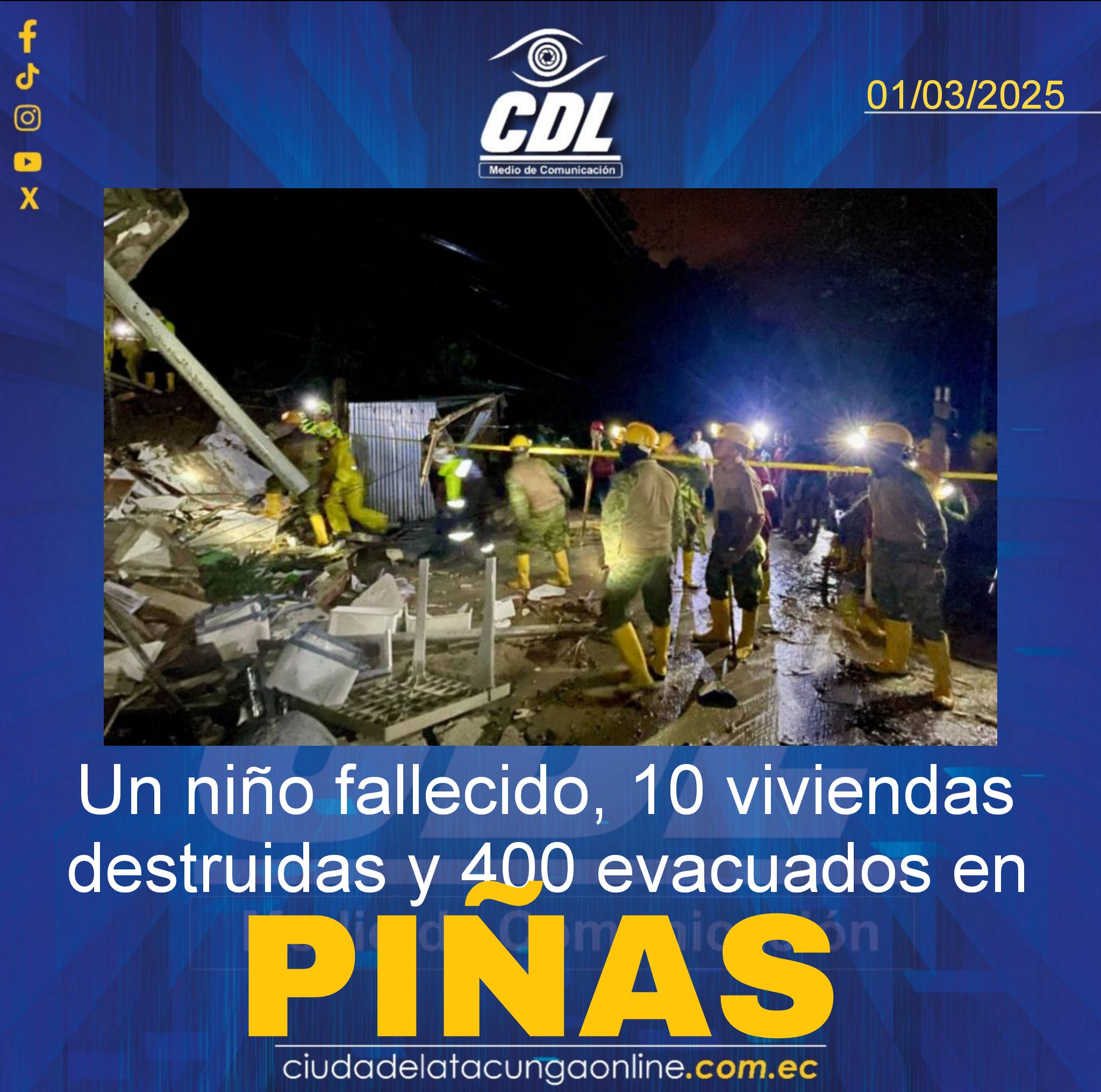 Un niño fallecido, 10 viviendas destruidas y 400 evacuados en Piñas