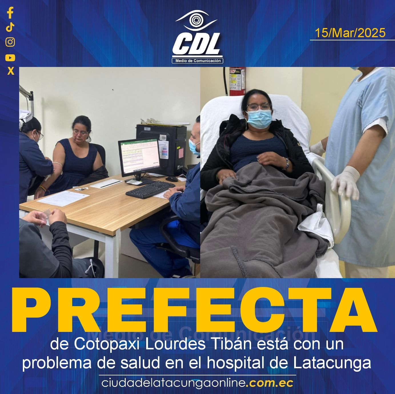 Prefecta de Cotopaxi Lourdes Tibán está con un problema de salud en el hospital de Latacunga