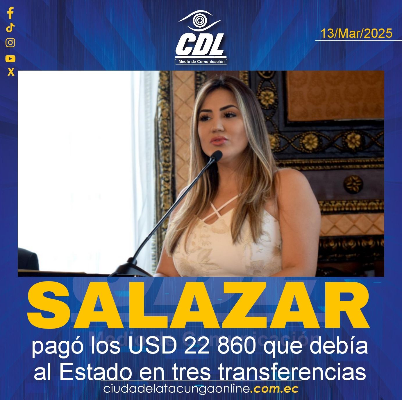Caso Metástasis | Mayra Salazar pagó los USD 22 860 que debía al Estado en tres transferencias