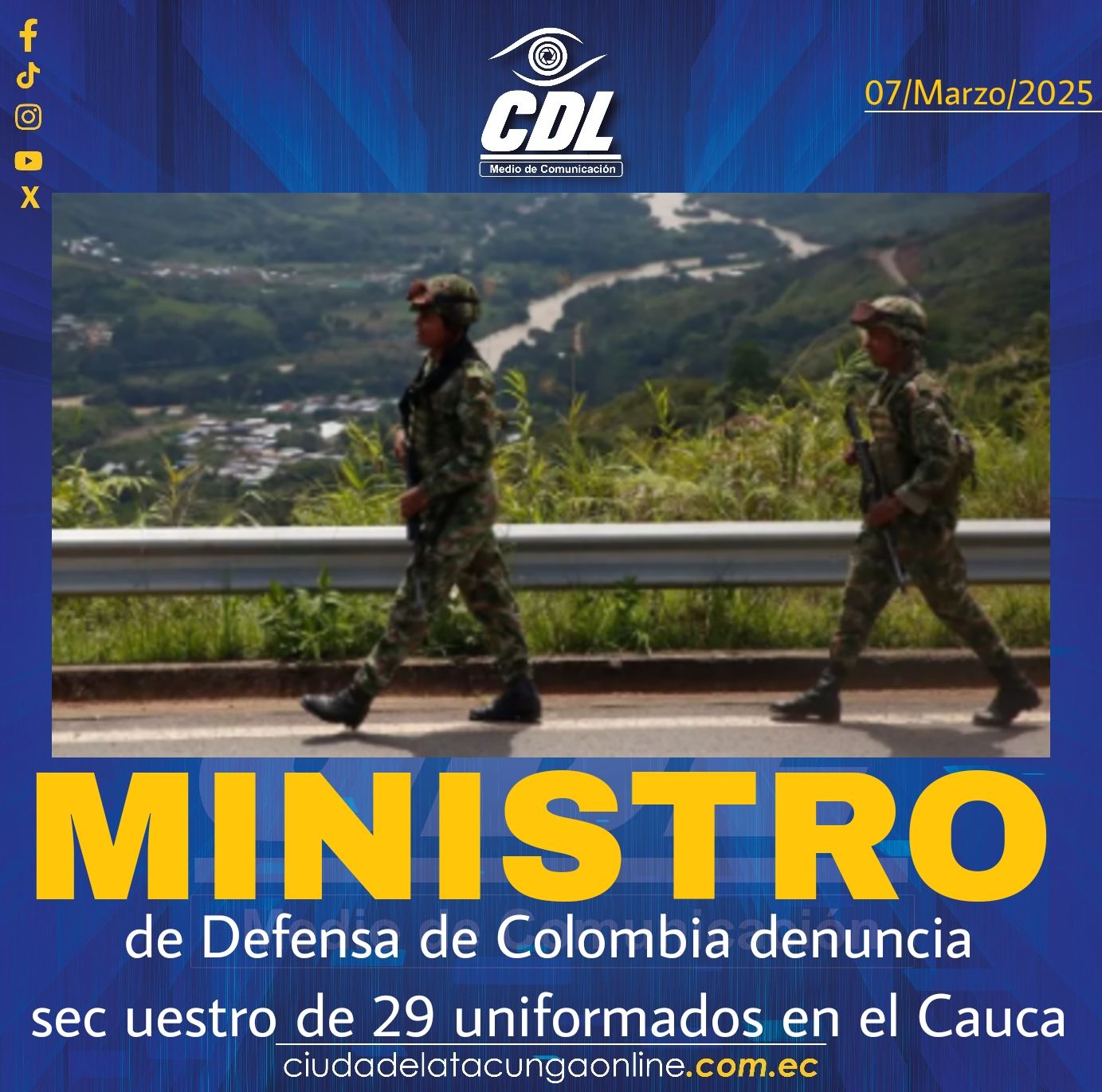 Ministro de Defensa de Colombia denuncia sec uestro de 29 uniformados en el Cauca